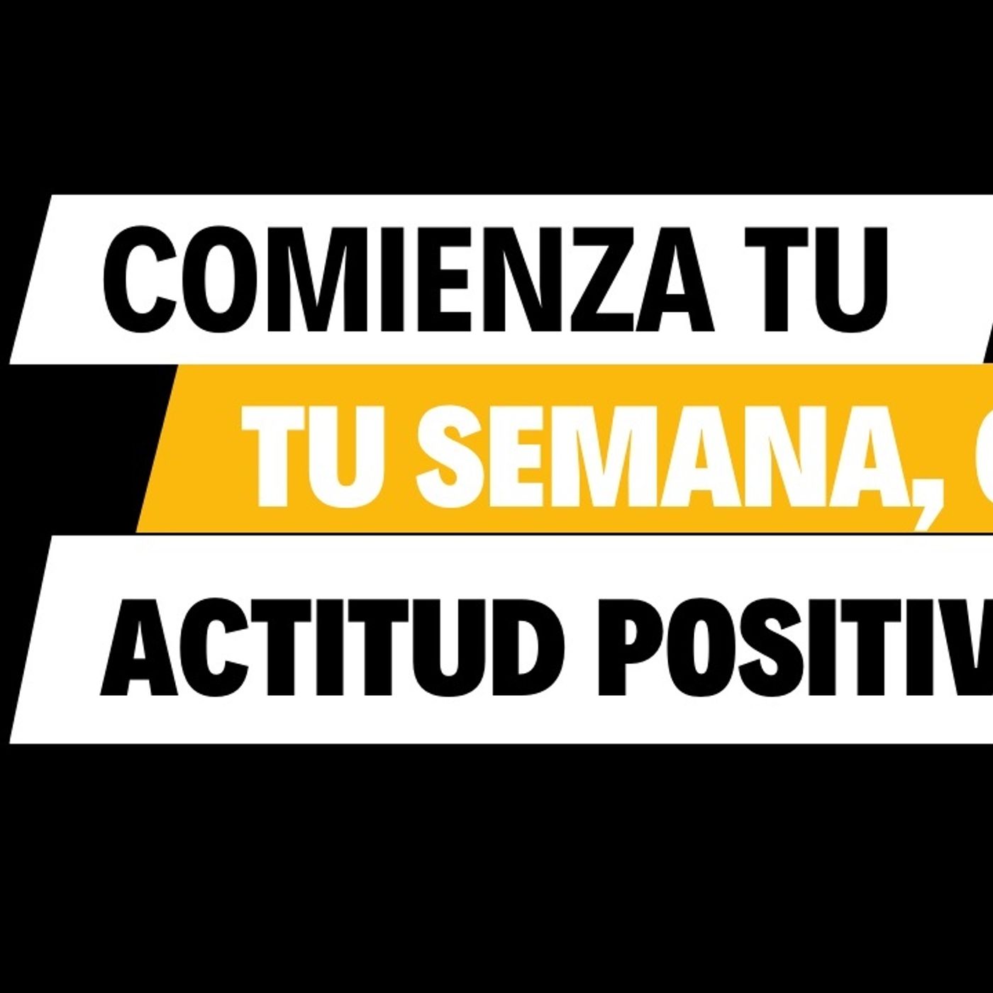 ✨ Cómo Comenzar la Semana con Actitud Positiva y Poder Interior ✨ episode artwork