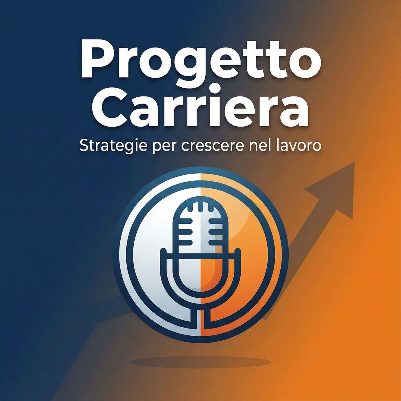🎙️ “Progetto Carriera" podcast artwork