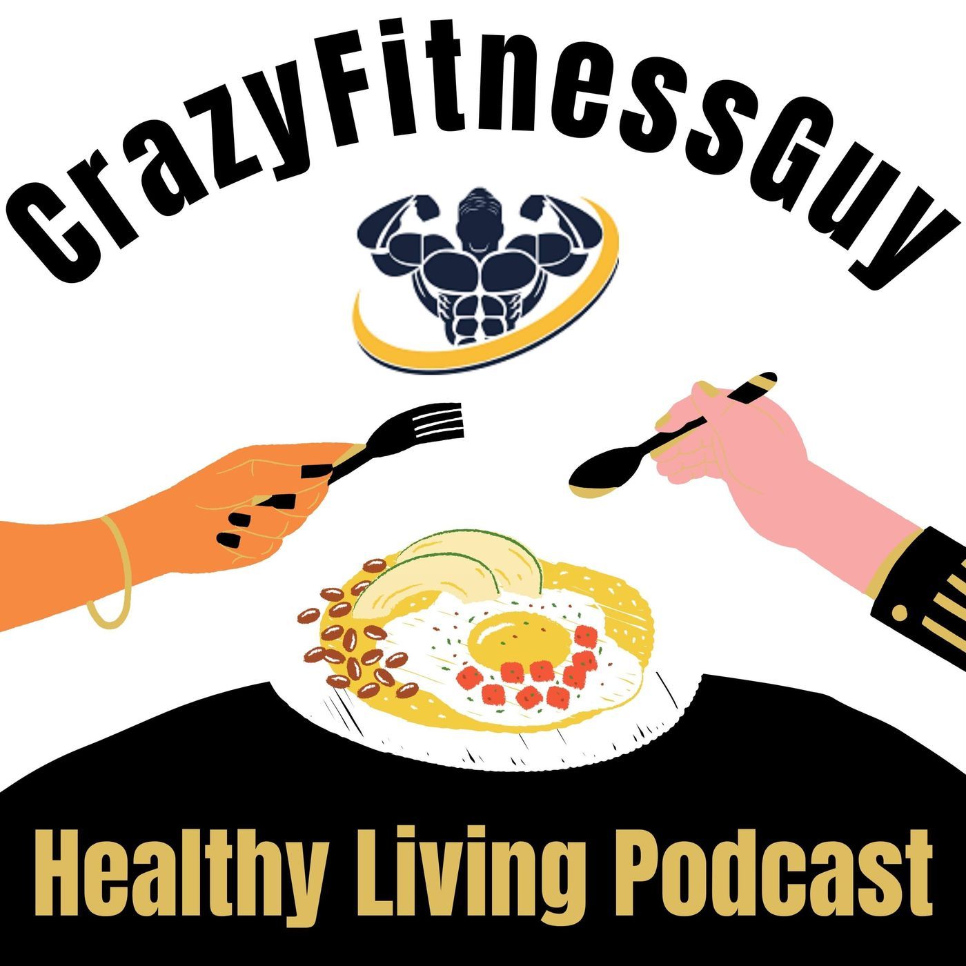 CrazyFitnessGuy Healthy Living Podcast podcast
