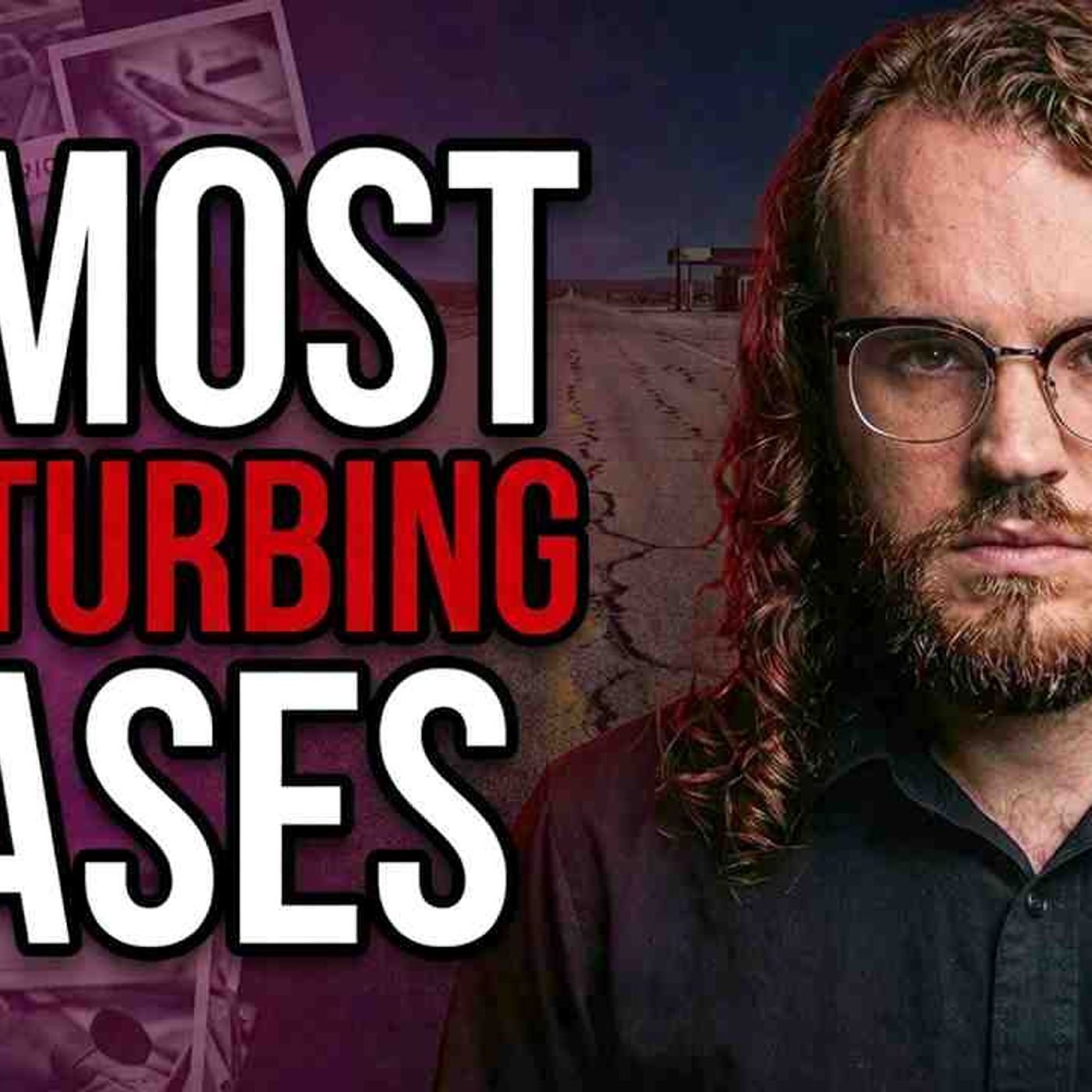 5 Most Disturbing True Crime Cases No One Was Coming to Help episode artwork