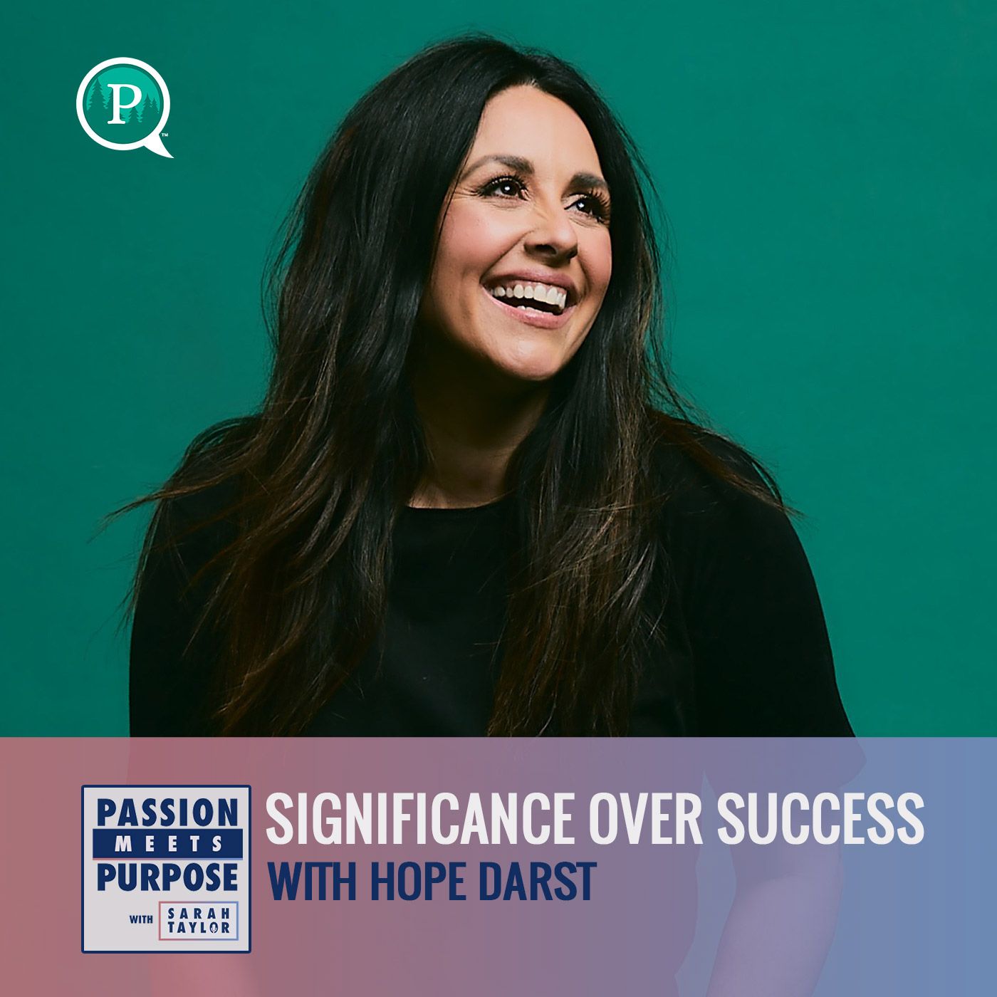 Significance Over Success with Hope Darst