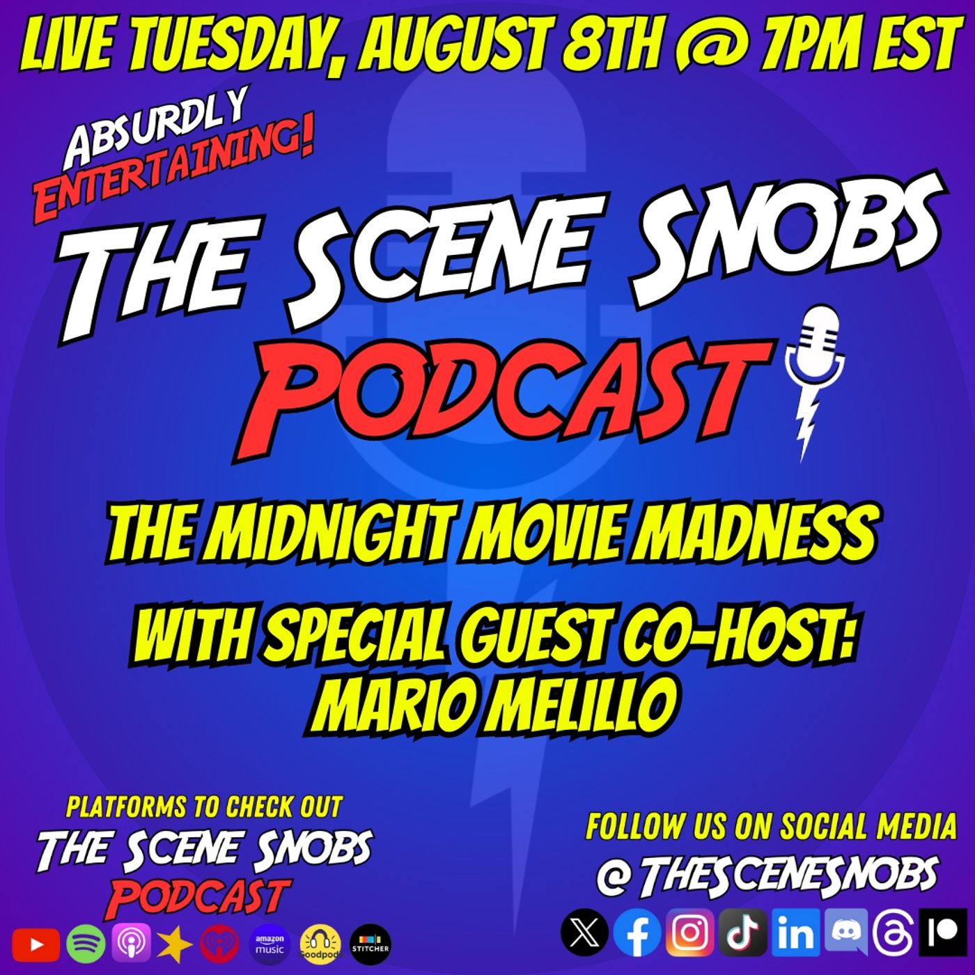 The Scene Snobs Podcast – Midnight Movie Madness