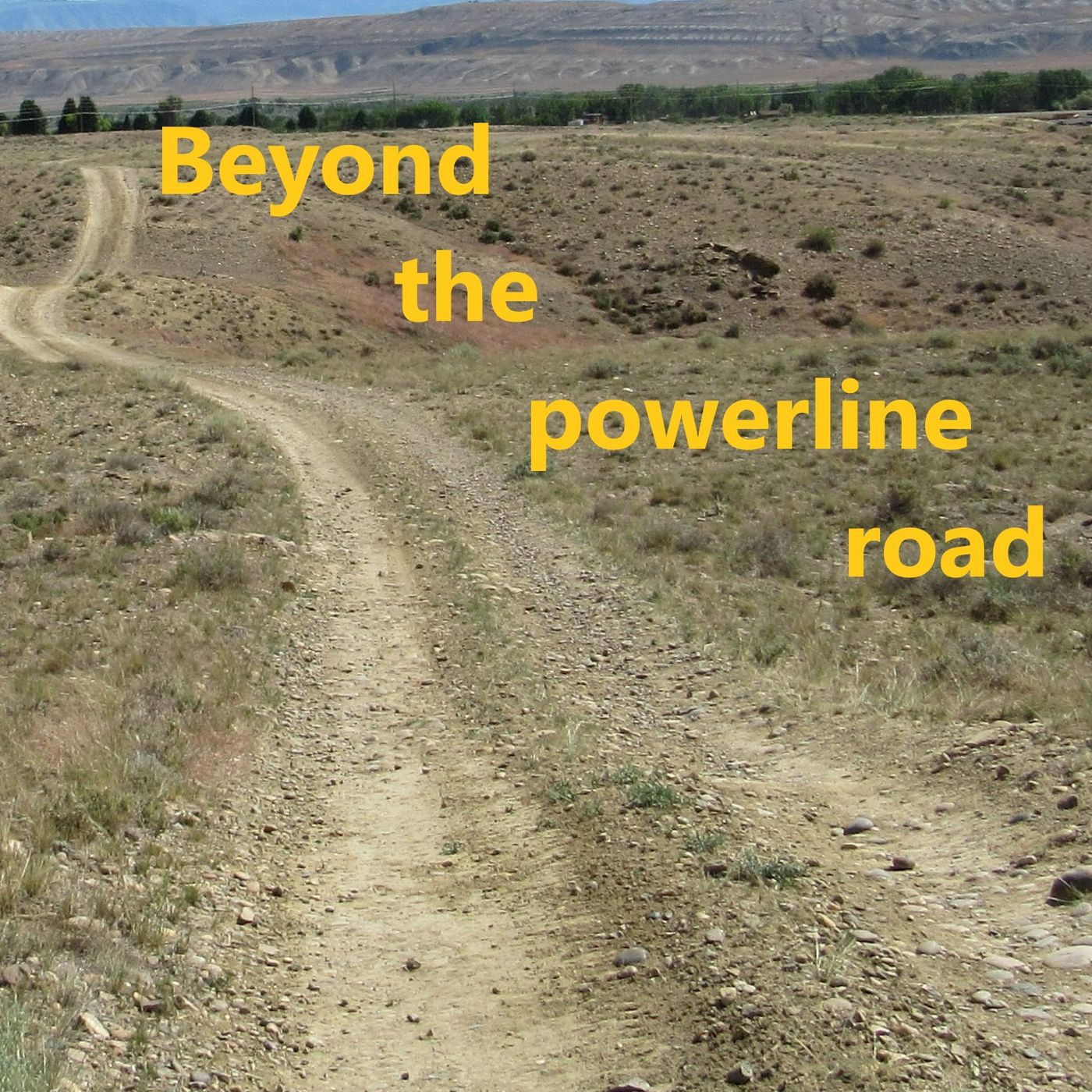 Beyond the powerline road