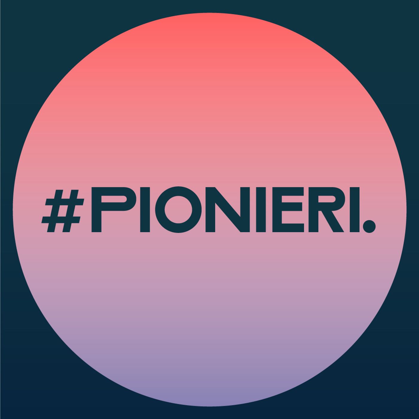 #Pionieri podcast artwork