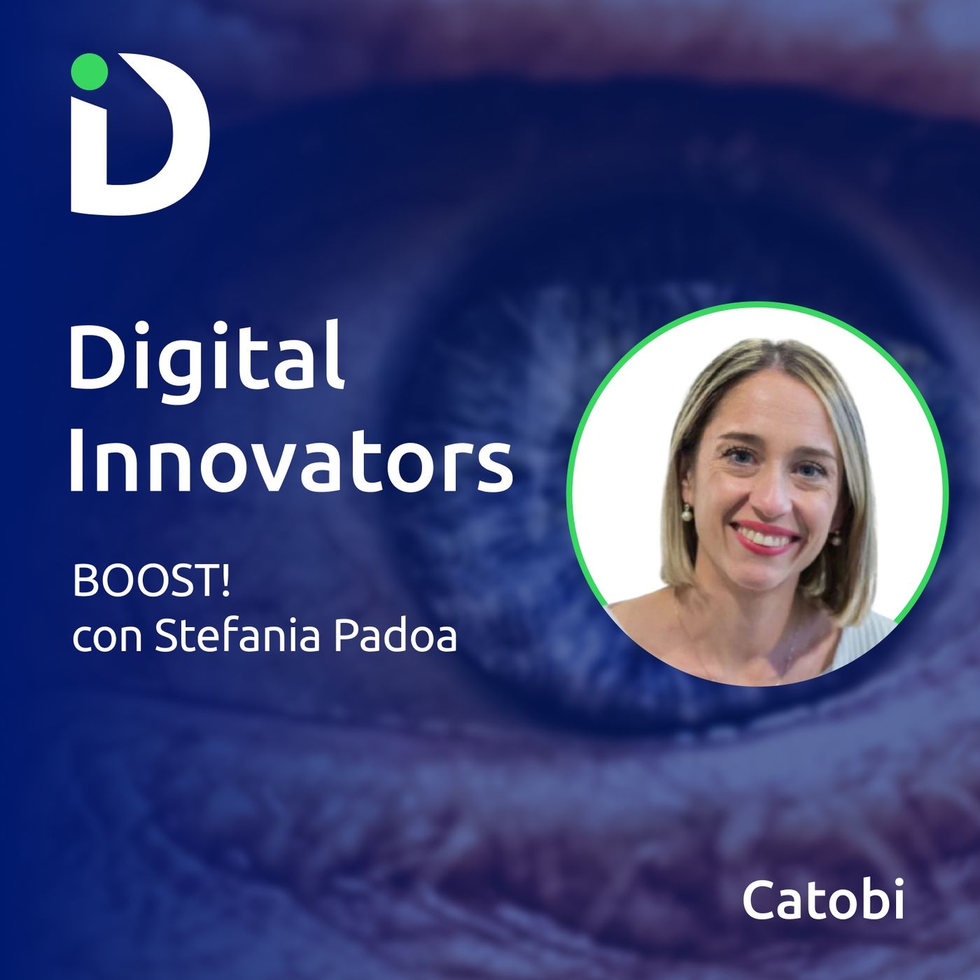 Digital Innovators: il podcast di Catobi