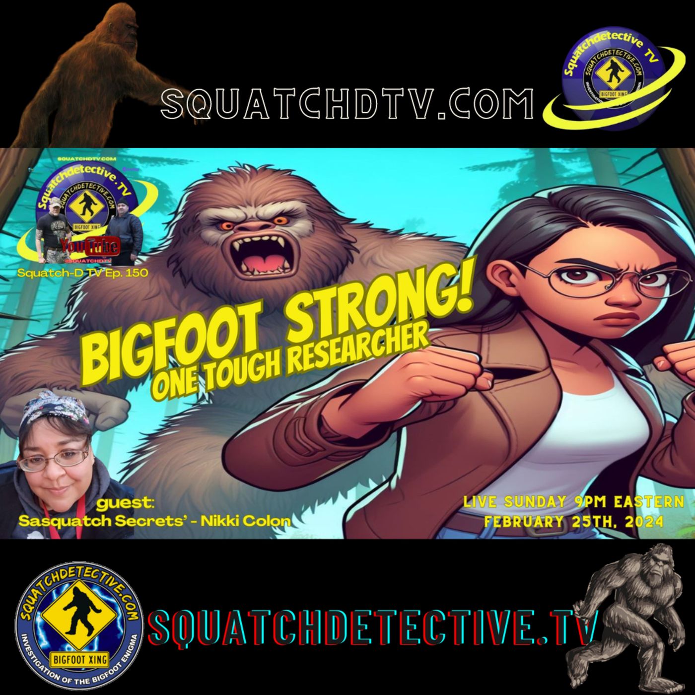 The Bigfoot Mystery - Squatch-D TV