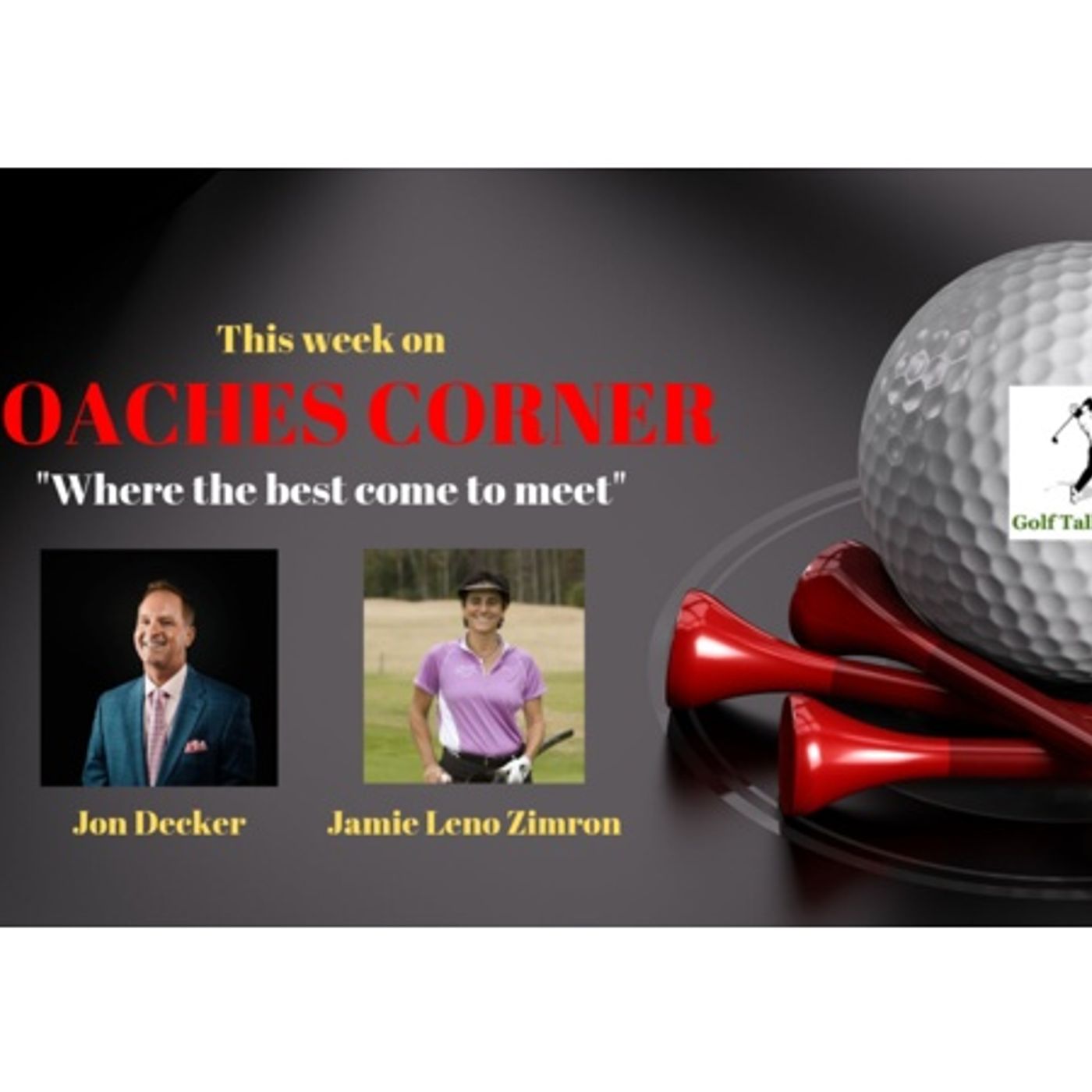 GTL - Coaches Corner + Alan Martin - Regional Dir. Ontal Corporate Golf Wellness