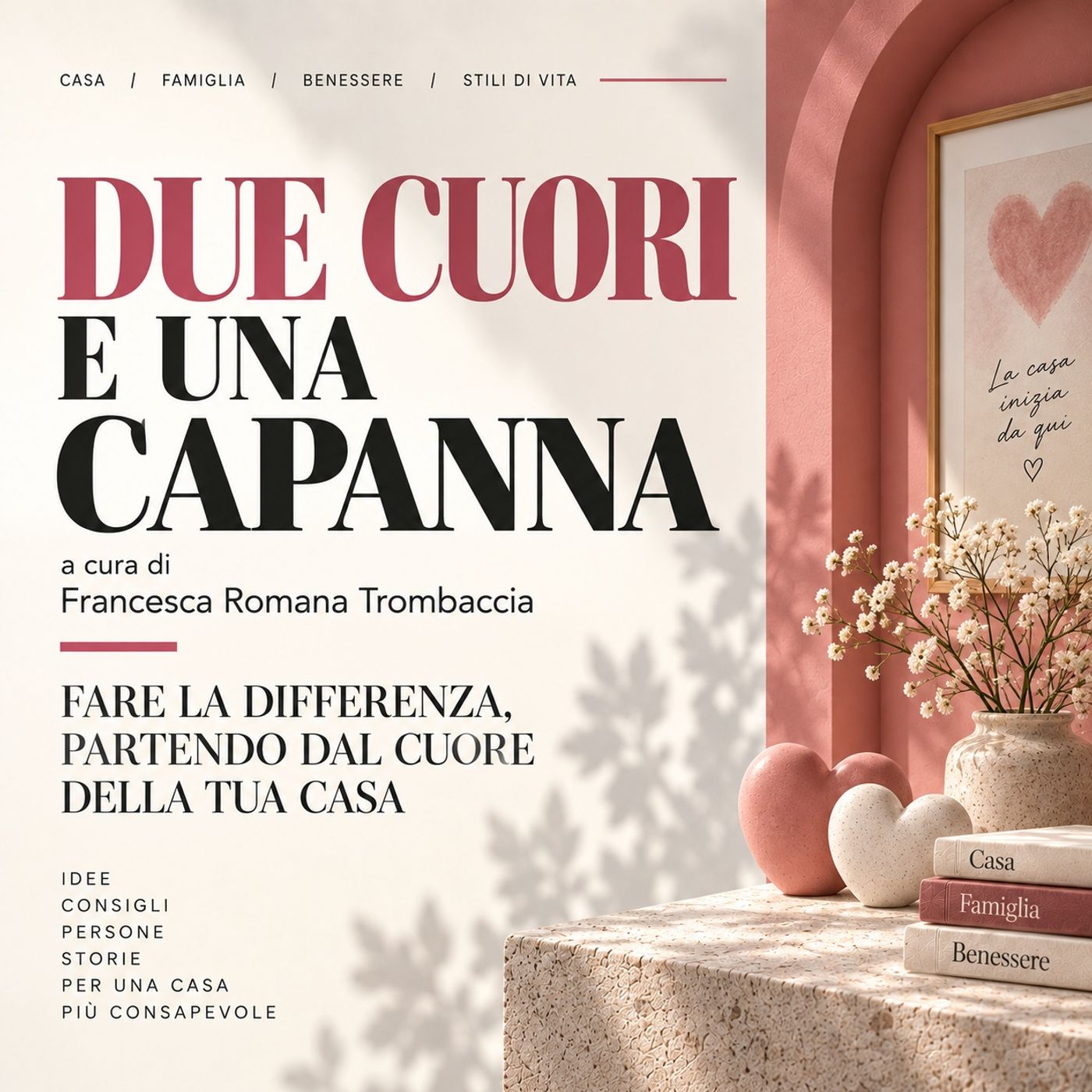 DUE CUORI E UNA CAPANNA