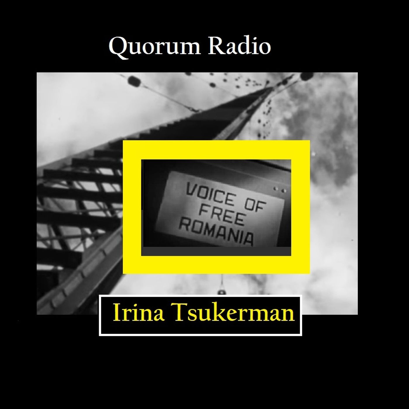 Quorum Radio: Irina Tsukerman Talks VOA and MORE 03-19-25