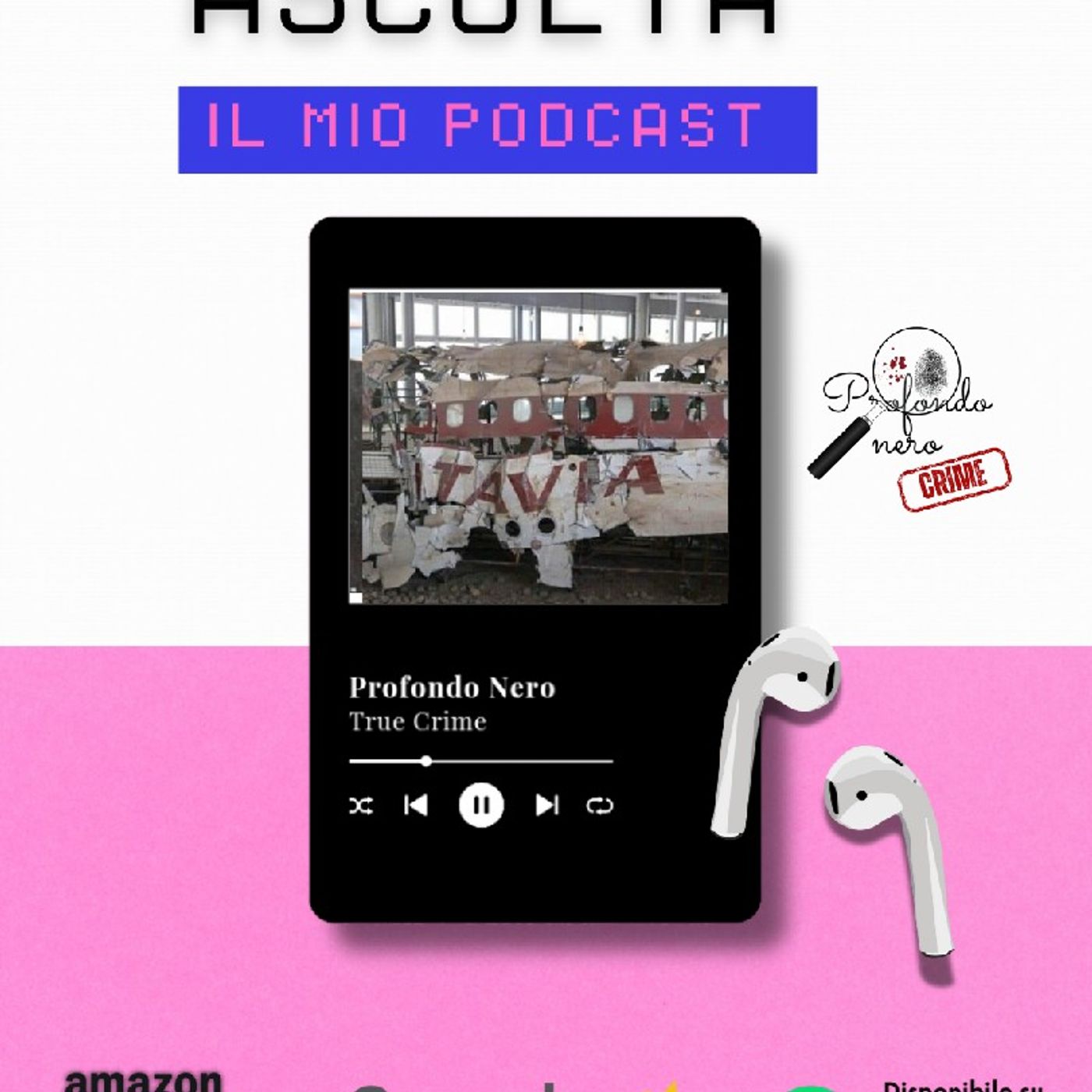 Episodio 55 - Profondo Nero Strage di Ustica episode artwork