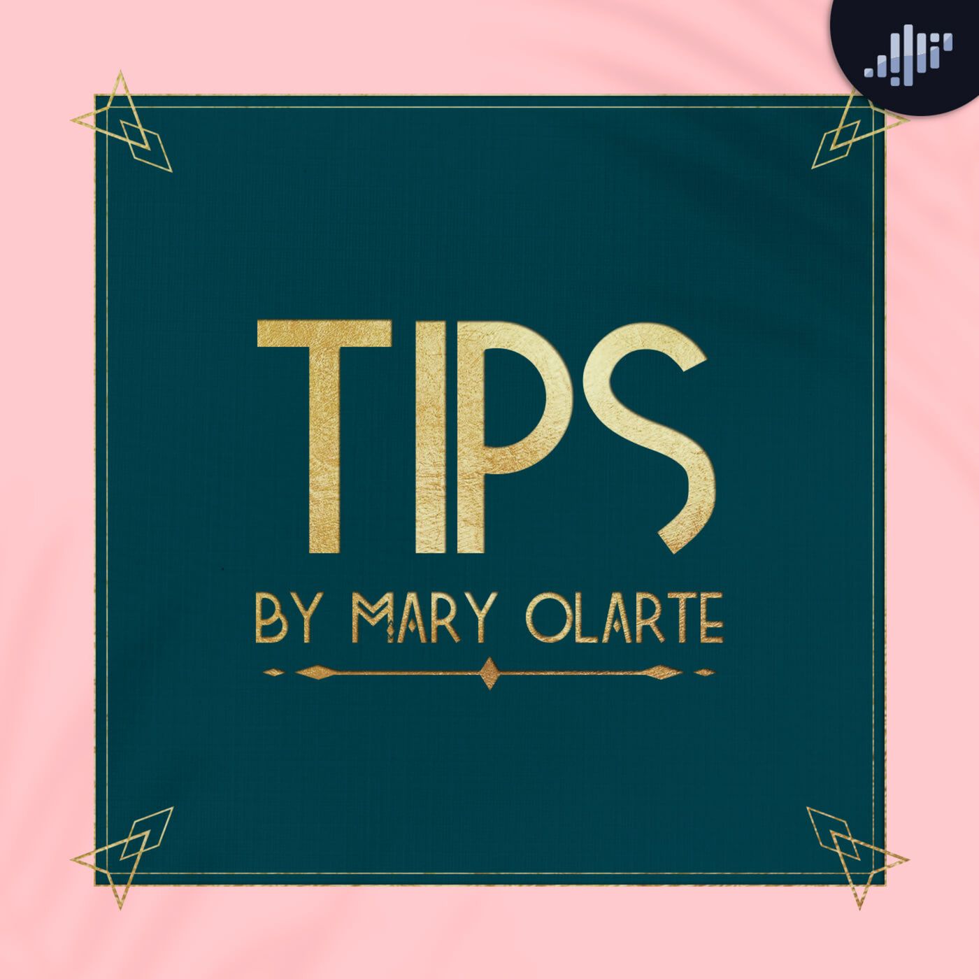 Tips By Mary Olarte\'s show