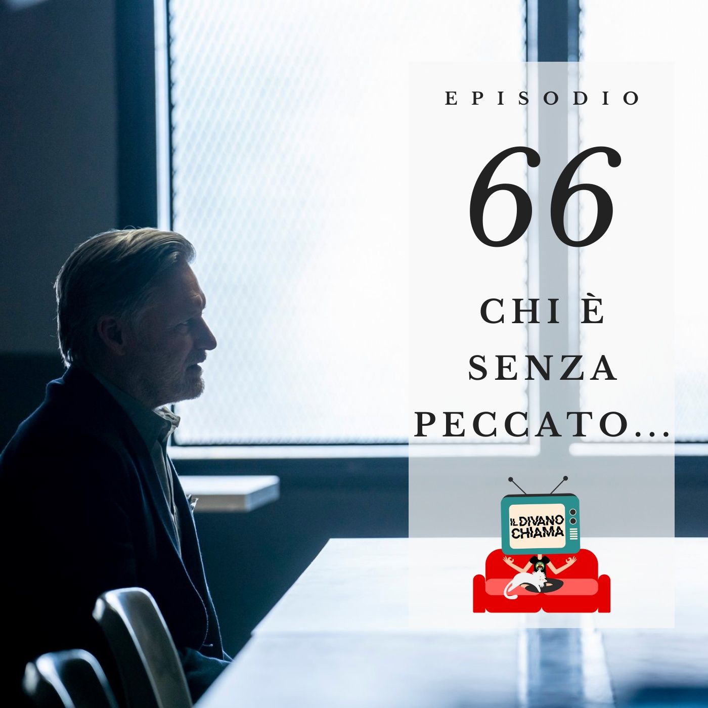 Puntata 66 - Chi è senza peccato... episode artwork