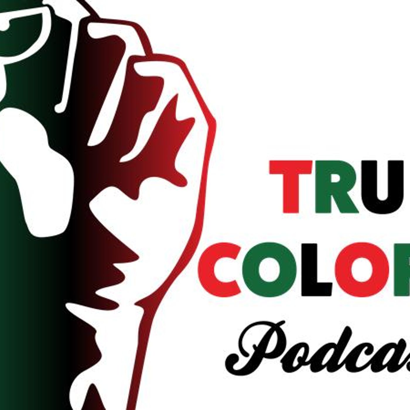 TRU COLORS Podcast - #21 episode artwork