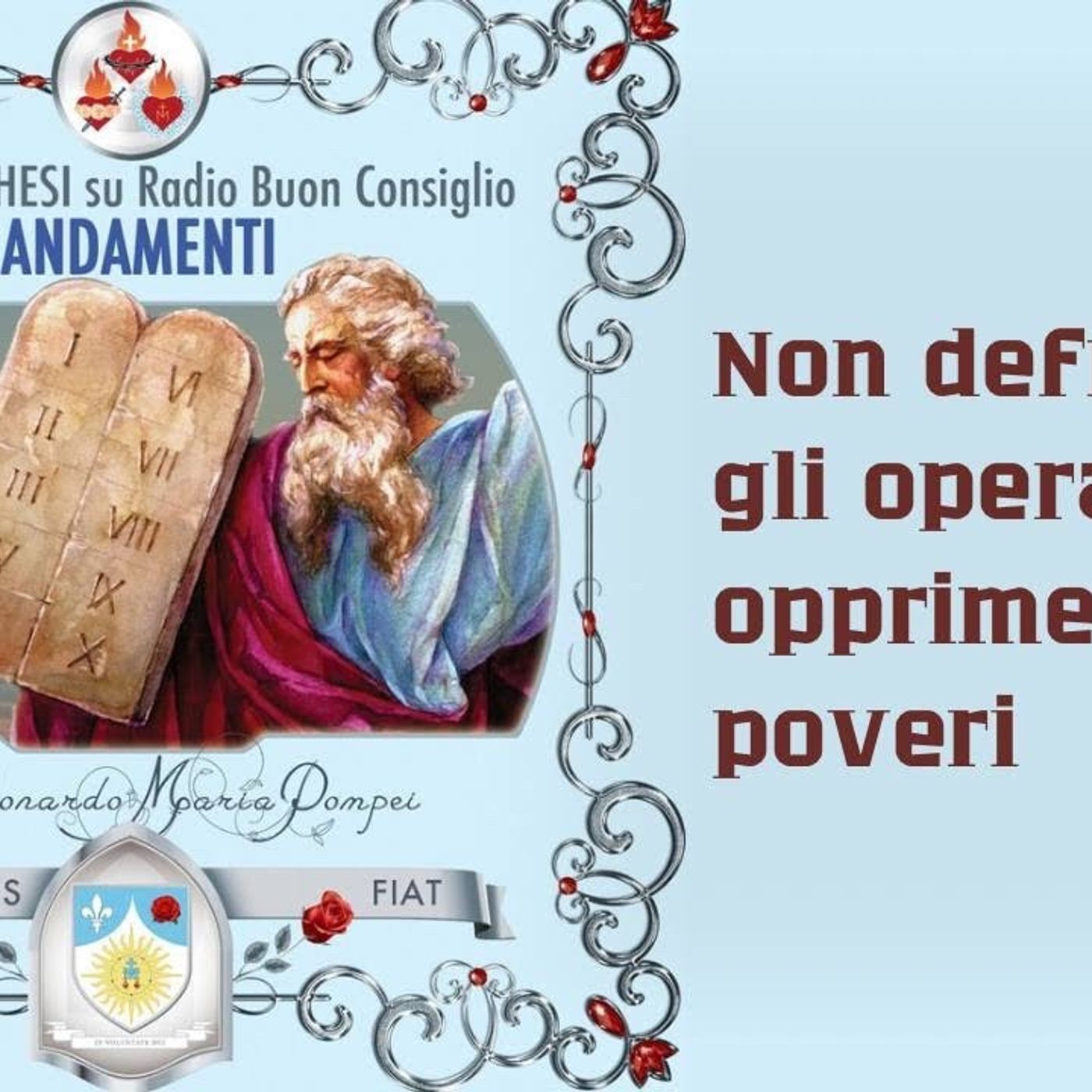 Non defraudare gli operai e opprimere i poveri