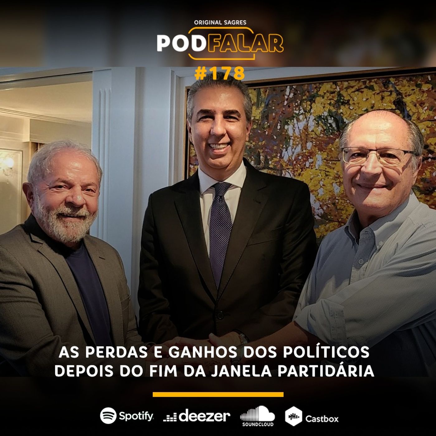 PodFalar #178: As perdas e ganhos dos políticos depois do fim da janela partidária episode artwork