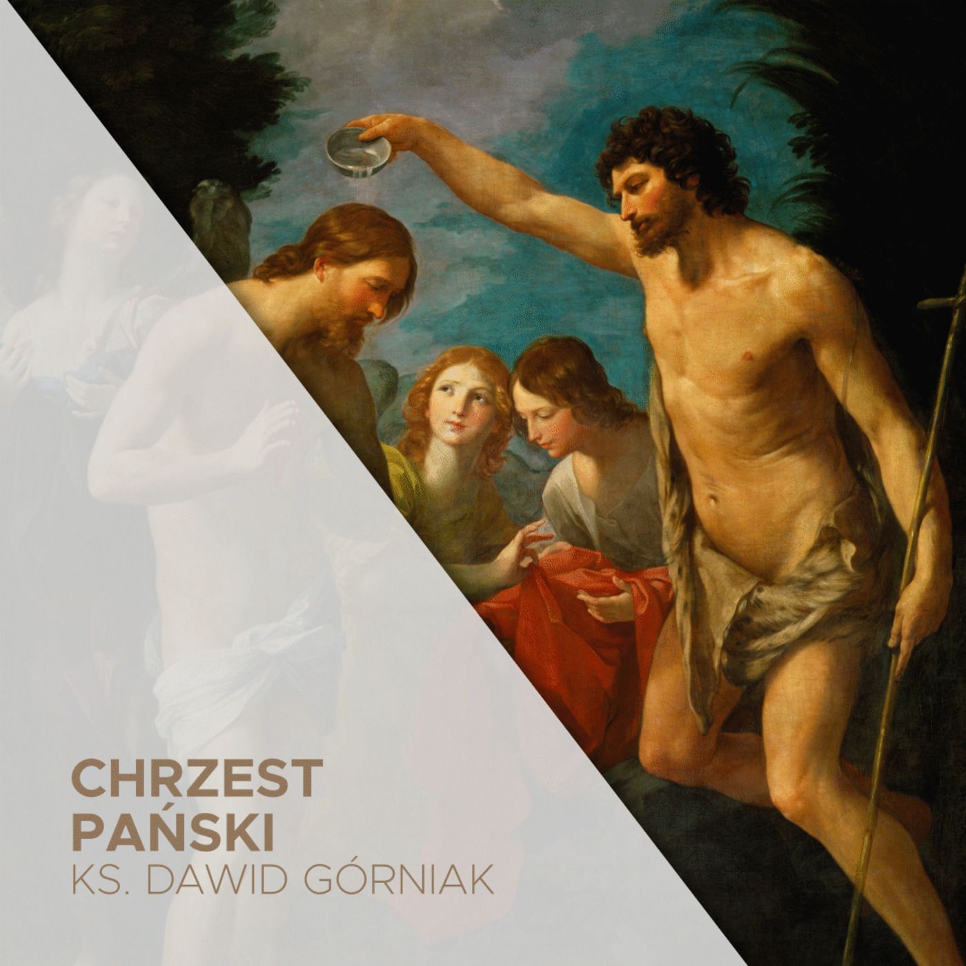Niedziela Chrztu Pańskiego - 09.01.2022 - ks. Dawid Górniak episode artwork