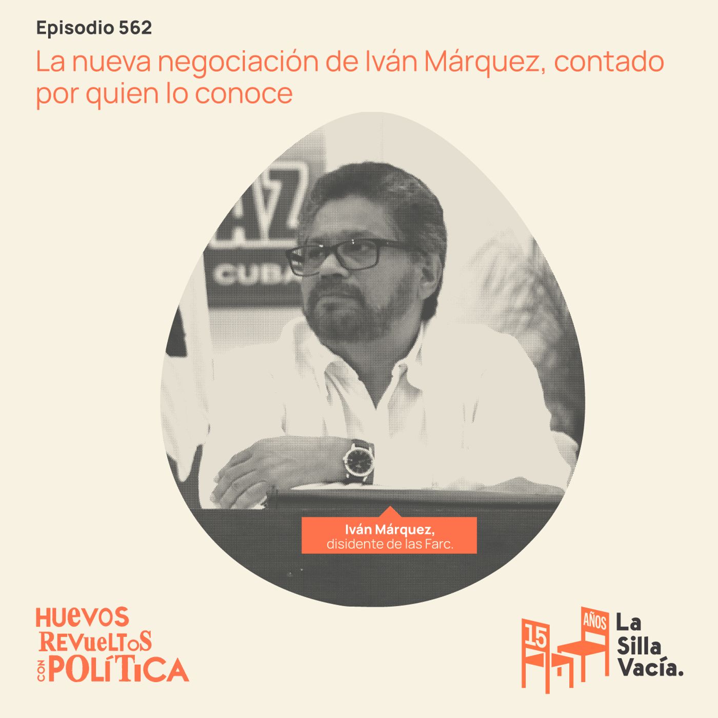 La nueva negociación de Iván Márquez, contado por quien lo conoce