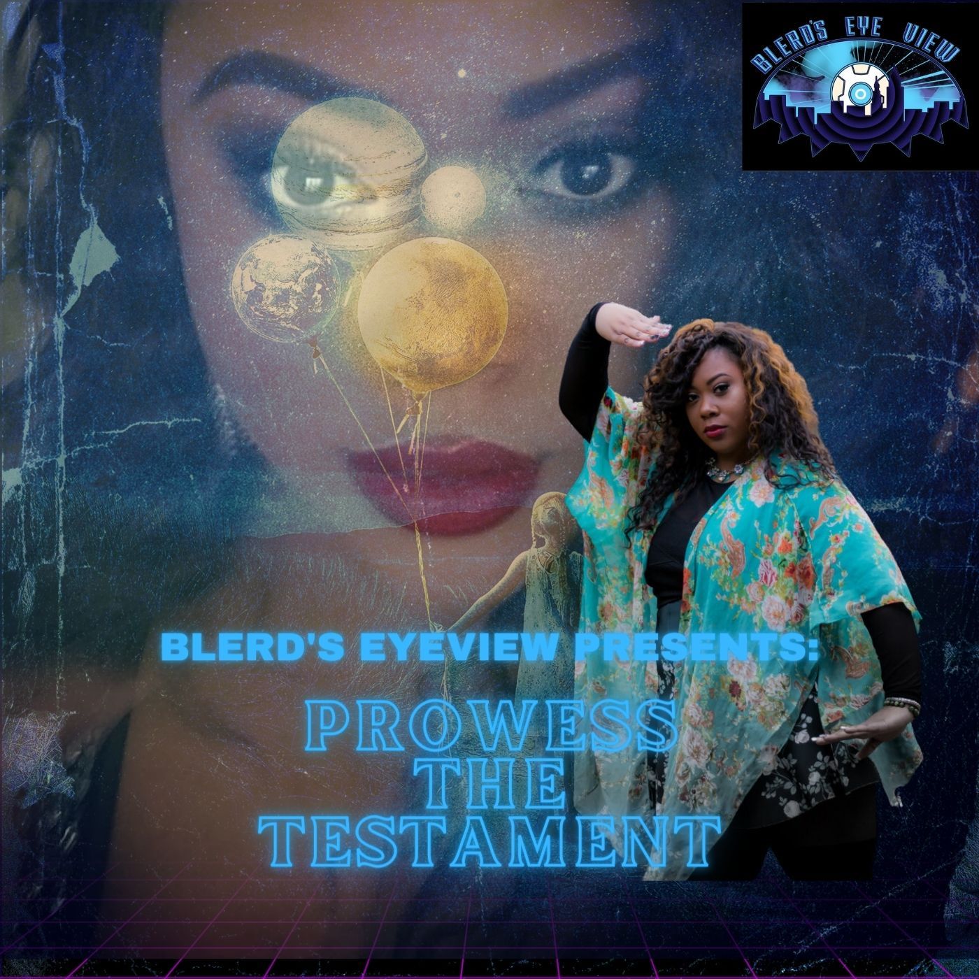 Blerd’s Eyeview