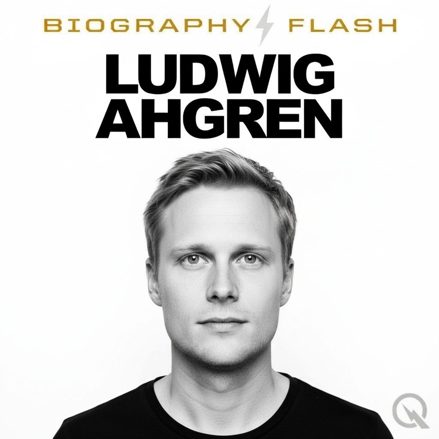 Ludwig Ahgren - Biography Flash