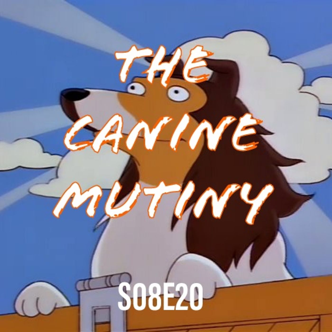 139) S08E20 (The Canine Mutiny) - podcast episode cover