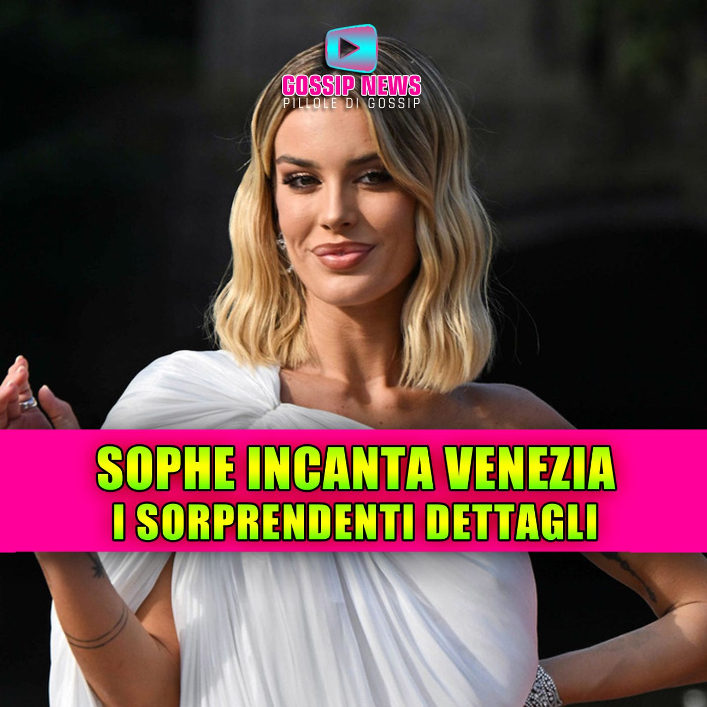 SOPHIE CODEGONI INCANTA VENEZIA: i sorprendenti dettagli notati dai fan!