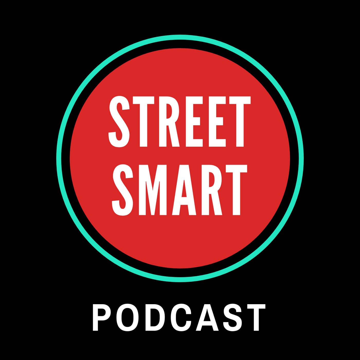 Street Smart Podcast I Welcome to the Machine