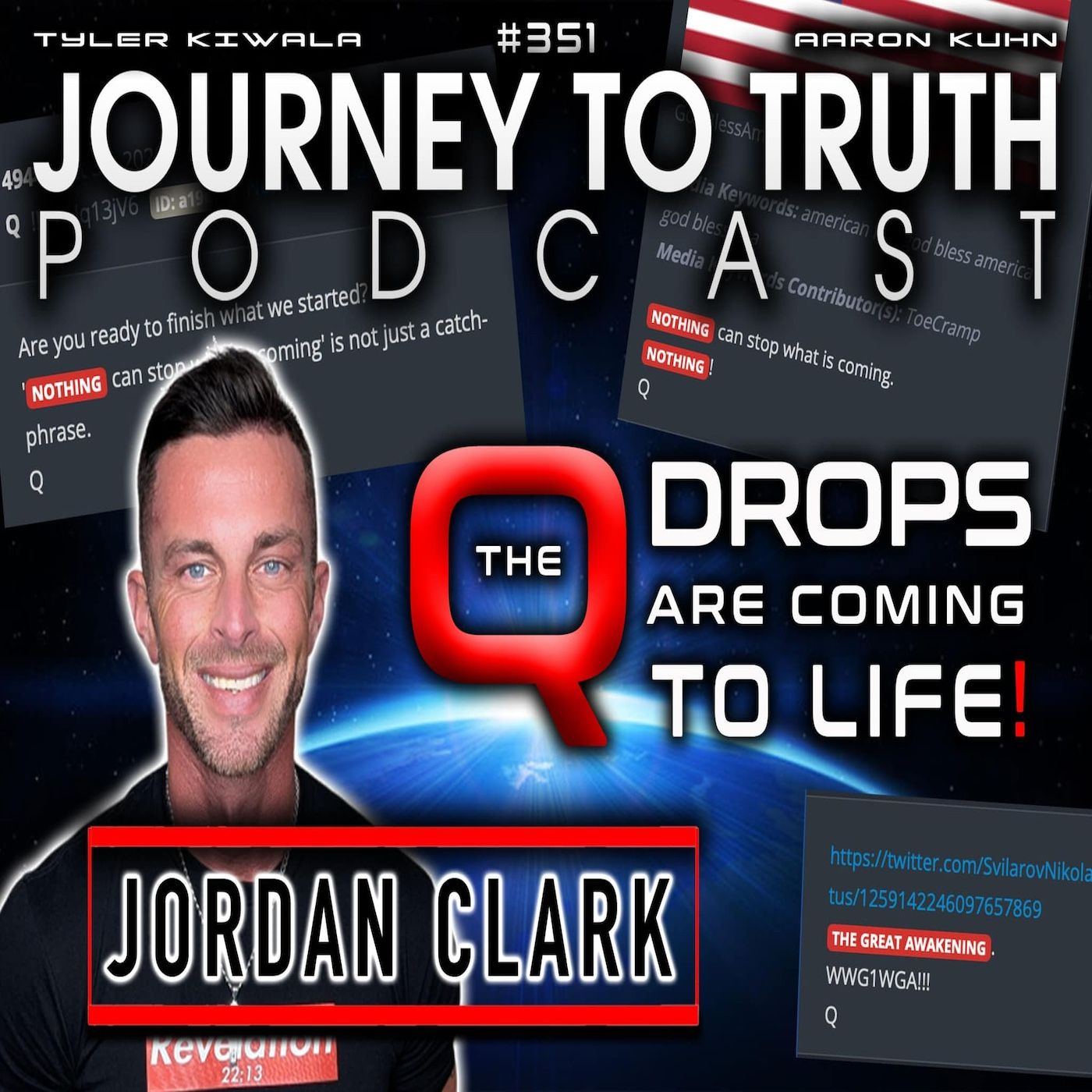 EP 351 | Jordan Clark | The Q Drops Are Coming To Life | A New Wave of Awakening