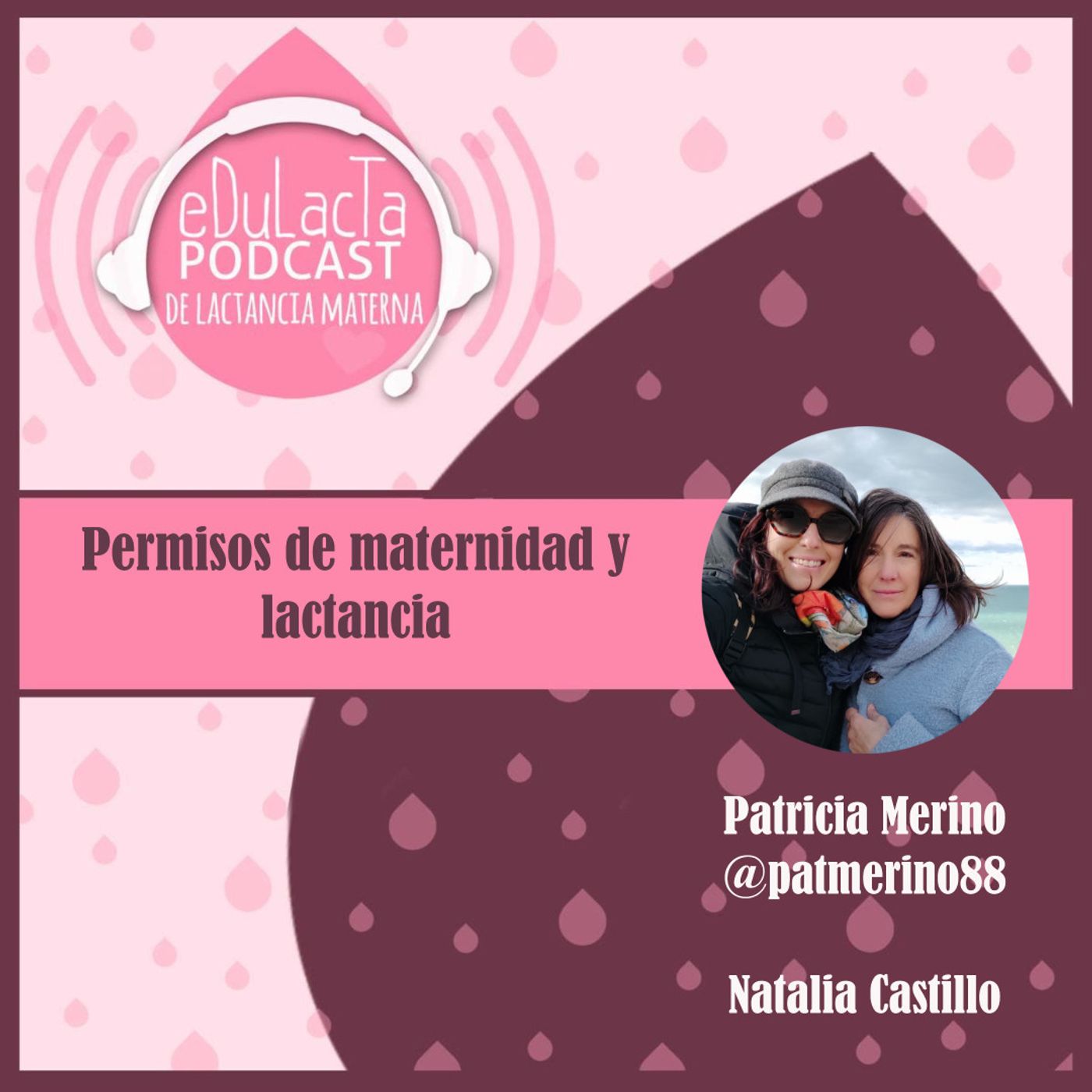 Podcast de lactancia materna EDULACTA