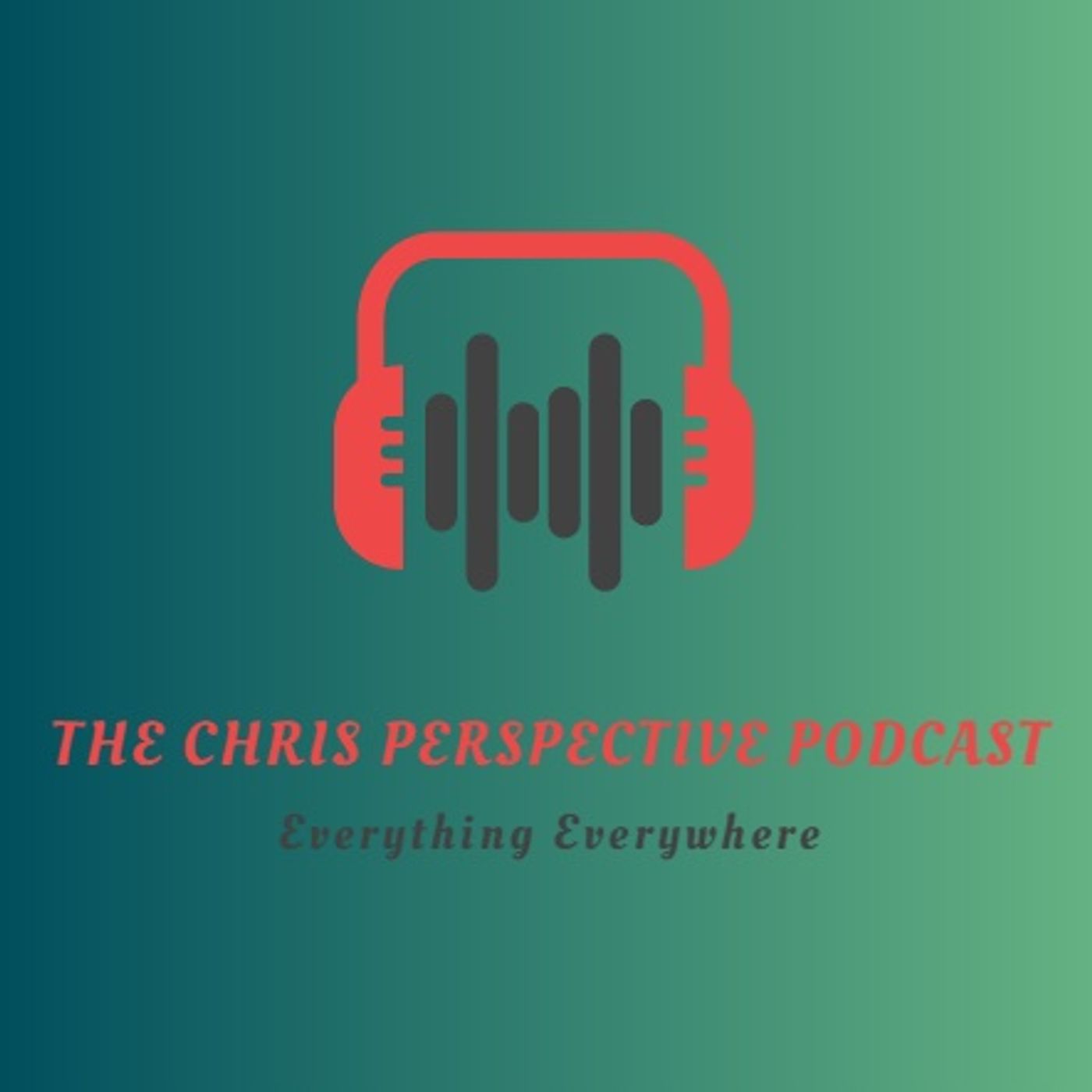 The Chris Perspective Podcast