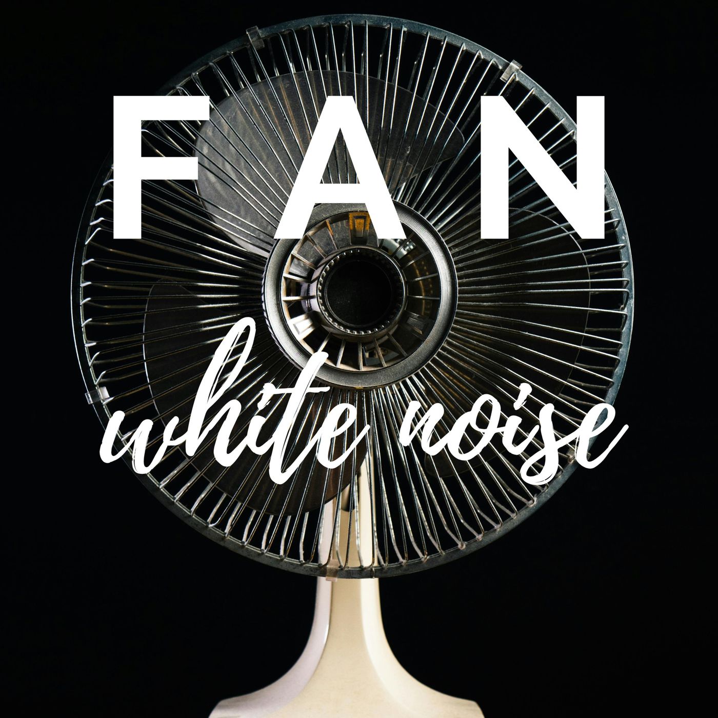 White Noise of a Fan to Help You Sleep episode artwork