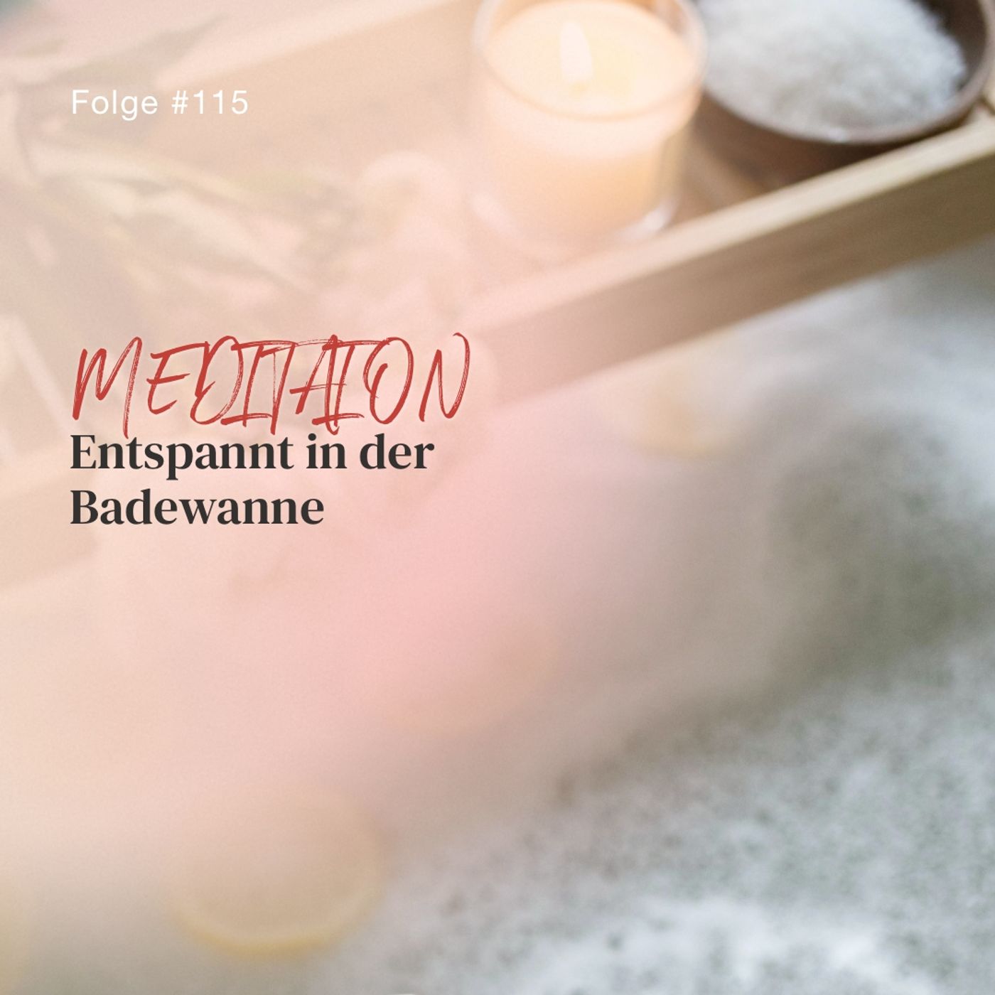 Entspannt in der Badewanne | ca. 20 Min | Folge 115 Entspannt in der Badewanne | ca. 20 Min | Folge 115