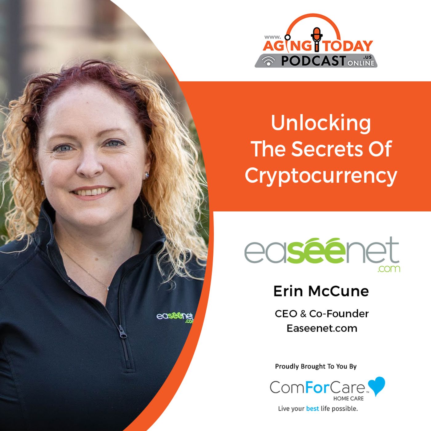 3/14/22: Erin McCune from Easeenet.com | Unlocking The Secrets Of Cryptocurrency