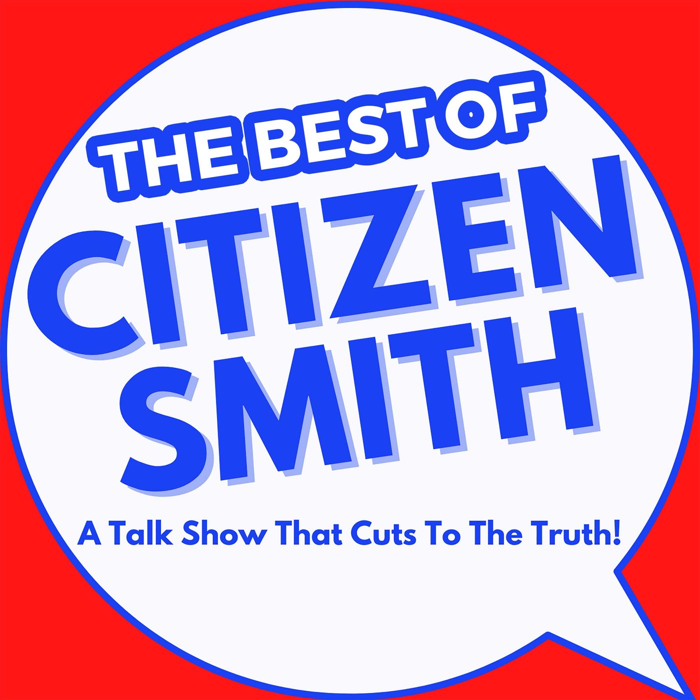The Best Of Citizen Smith