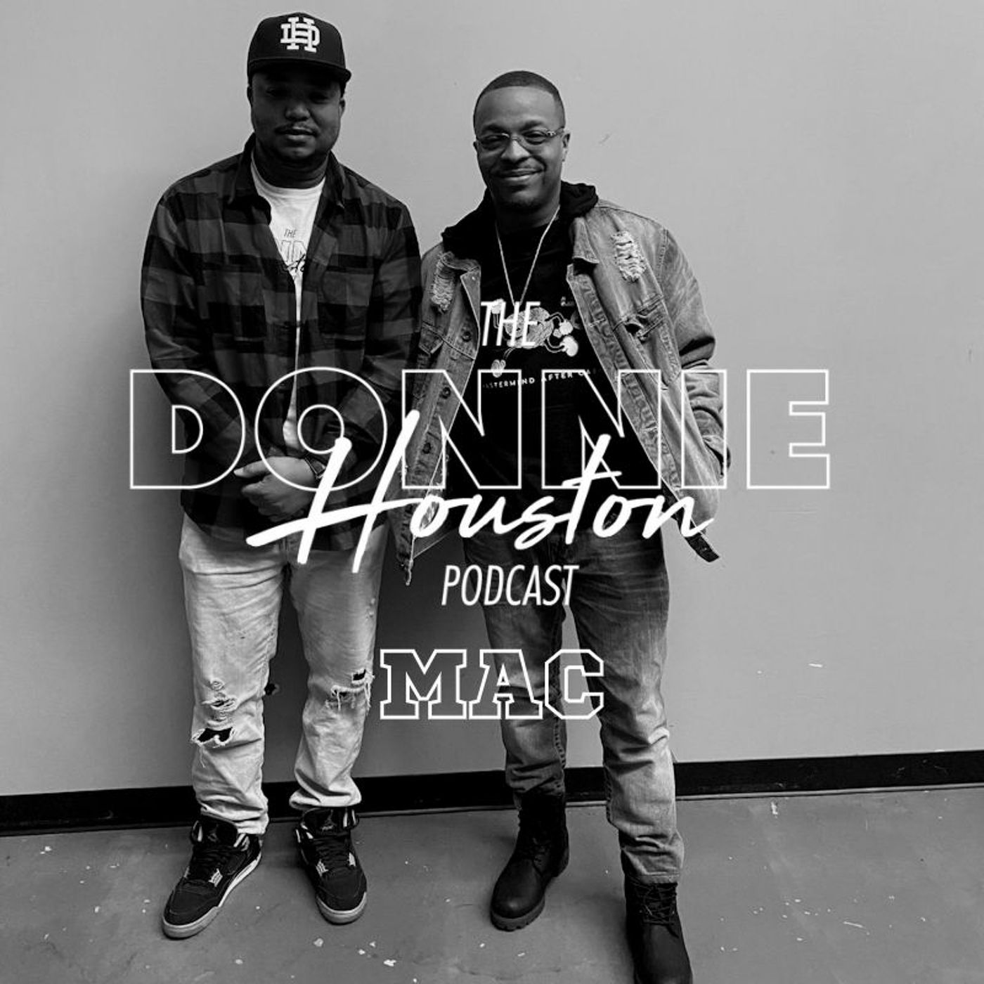 The Donnie Houston Podcast