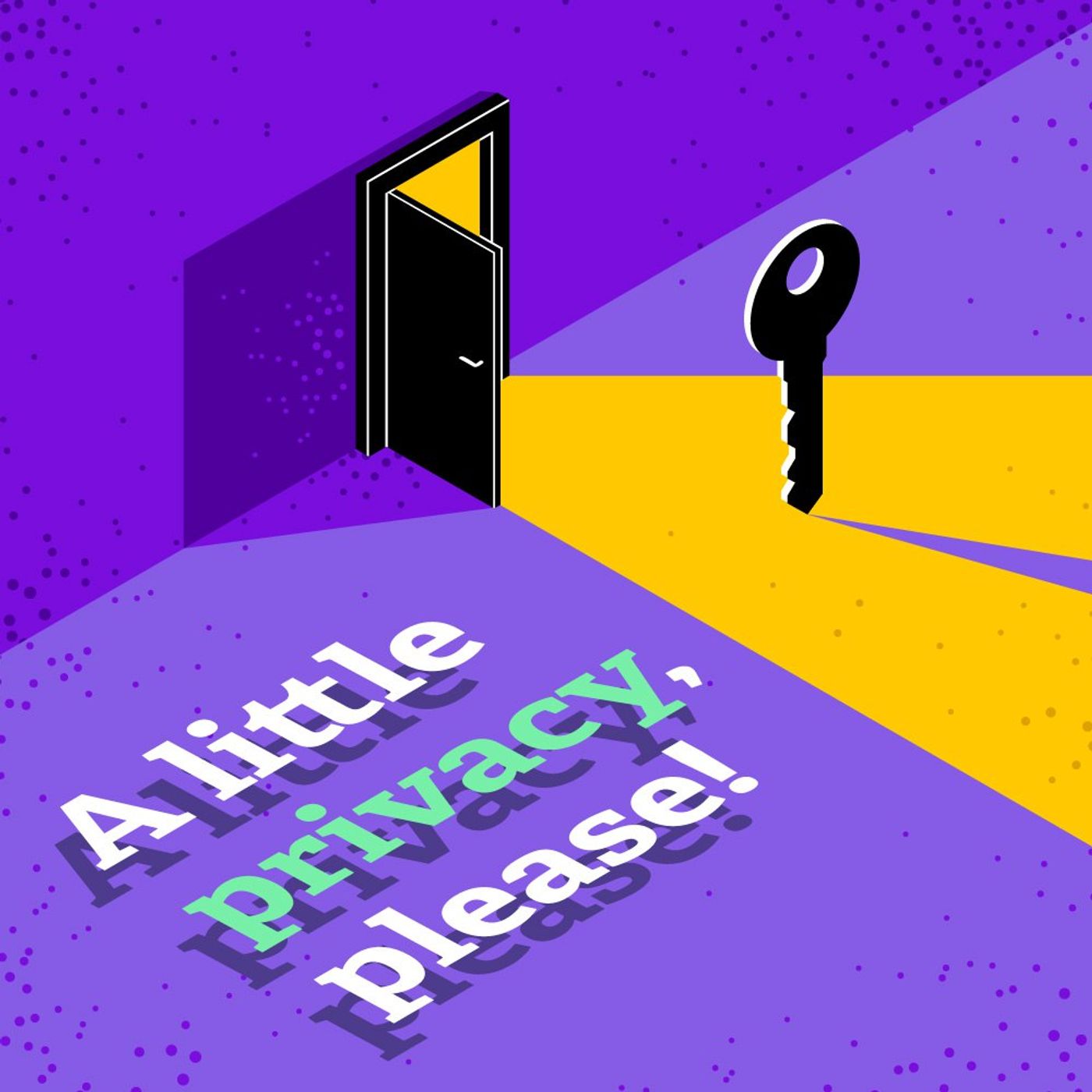 A little privacy, please!