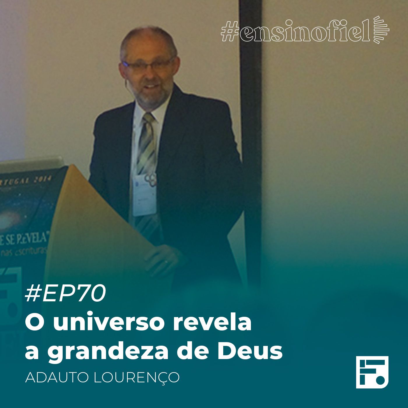 O universo revela a grandeza de Deus - Adauto Lourenço (#EnsinoFiel Ep.70)_1