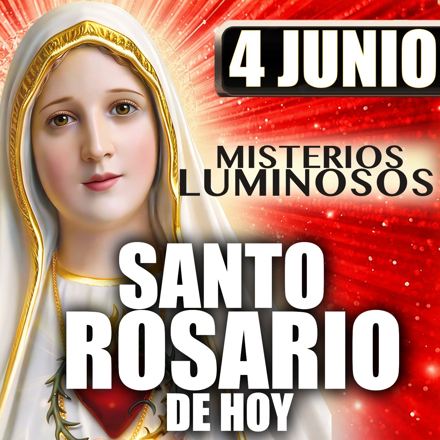 Santo Rosario 🌹 Jueves 4 de Junio ❤️‍🔥 mes del Sagrado Corazón de Jesús #MisteriosLuminosos