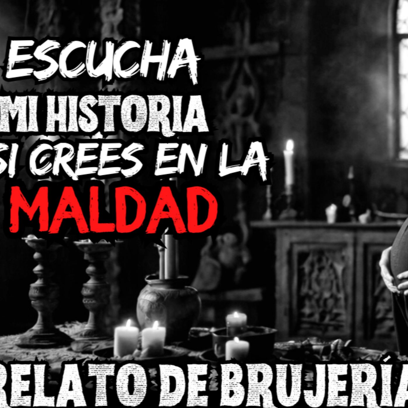 👉Las Brujerías de la Tía Isabel⎮Brujería por ENVIDIA⎮Viviendo con el miedo - Relatos de Brujería episode artwork