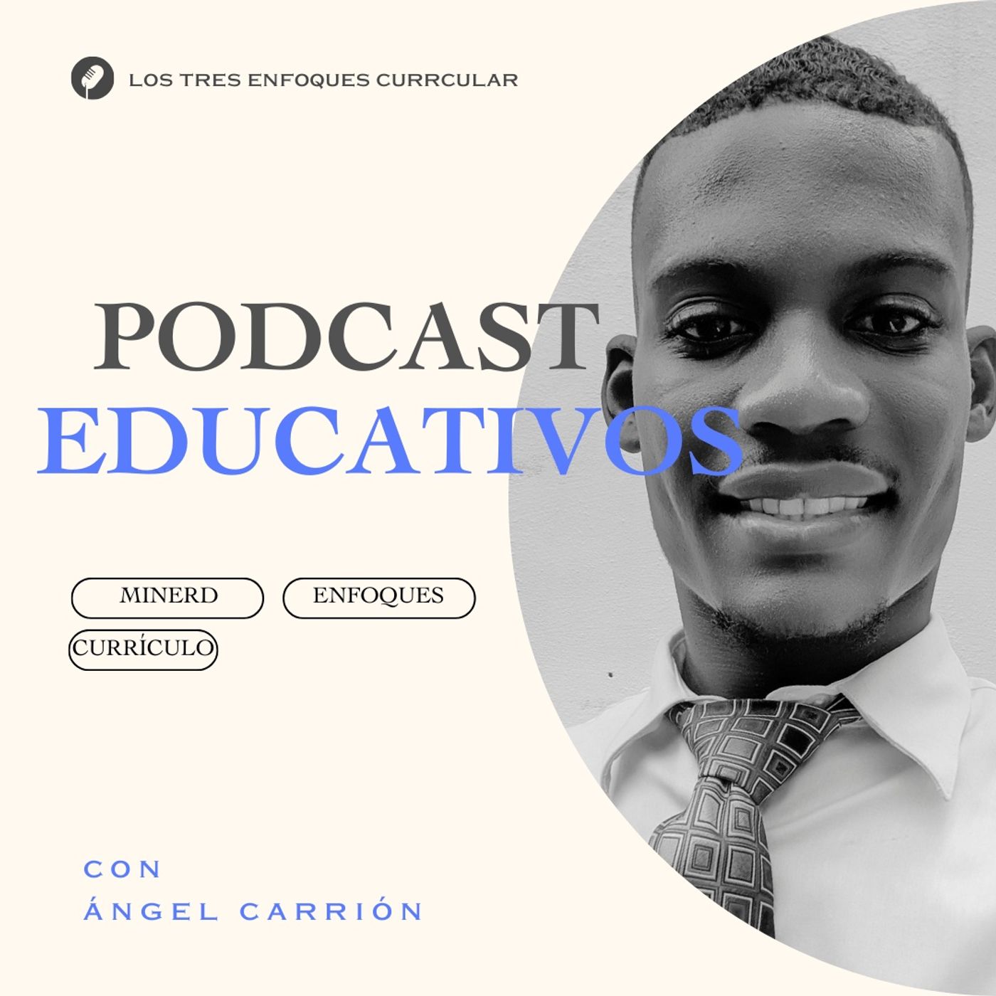 Los Tres Enfoques Educativos podcast artwork