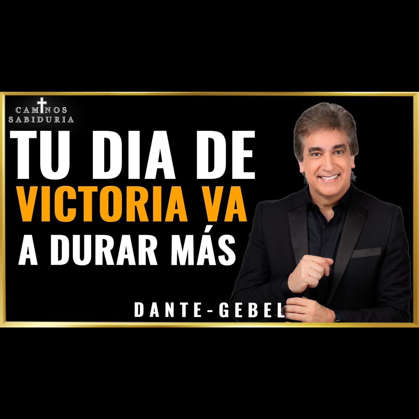 Una Oración Cambió El Universo - Predicas de Dantel Gebel