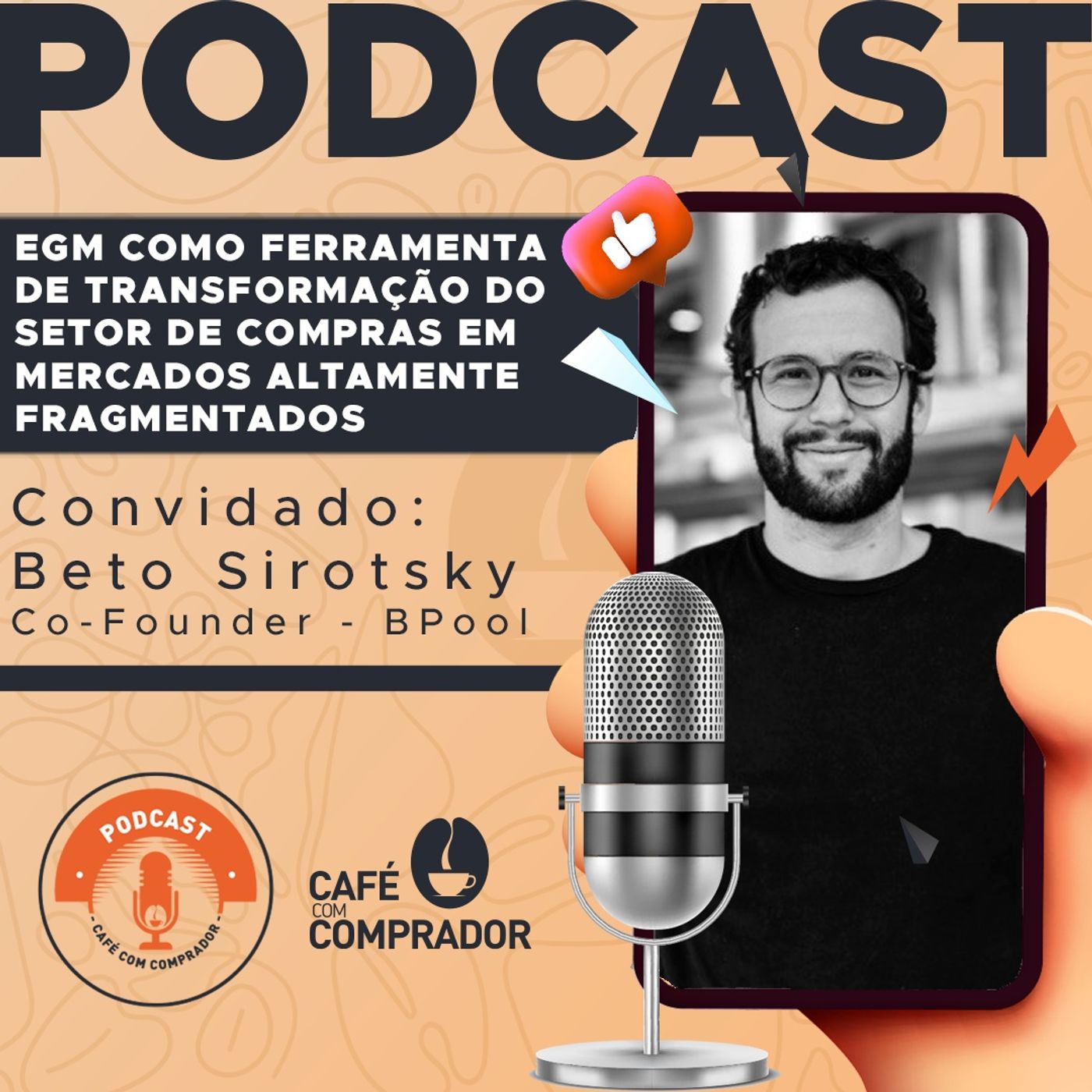 Podcast Café com Comprador