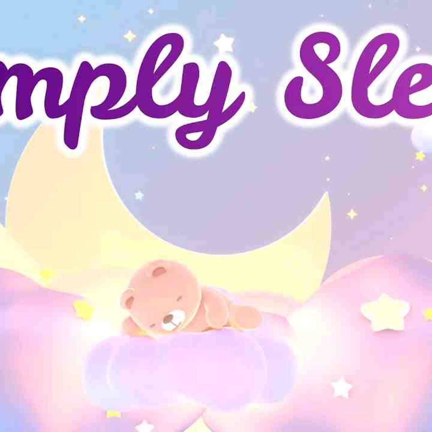 Sleep Meditation for Kids _ SIMPLY SLEEP _ Bedtime Guided Meditation for Children episode artwork