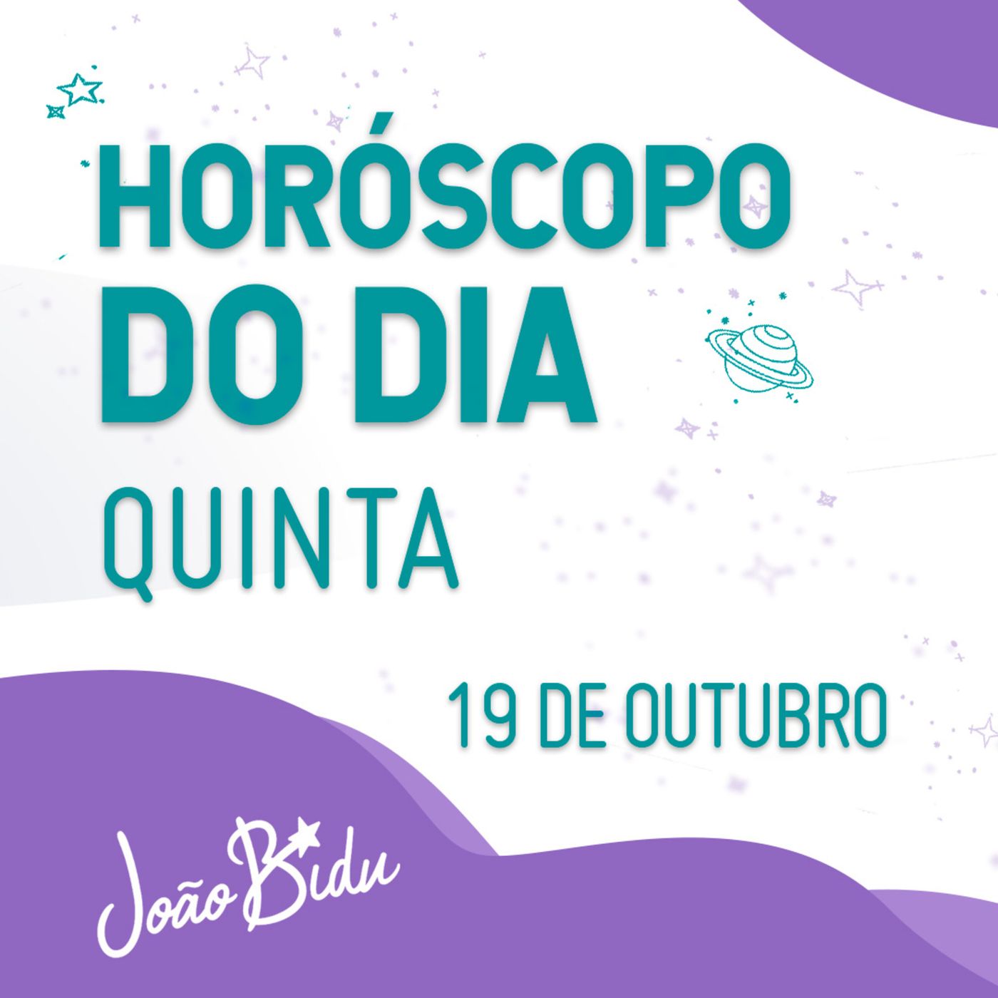 Horóscopo do Dia 19 de Outubro com João Bidu - Quinta episode artwork
