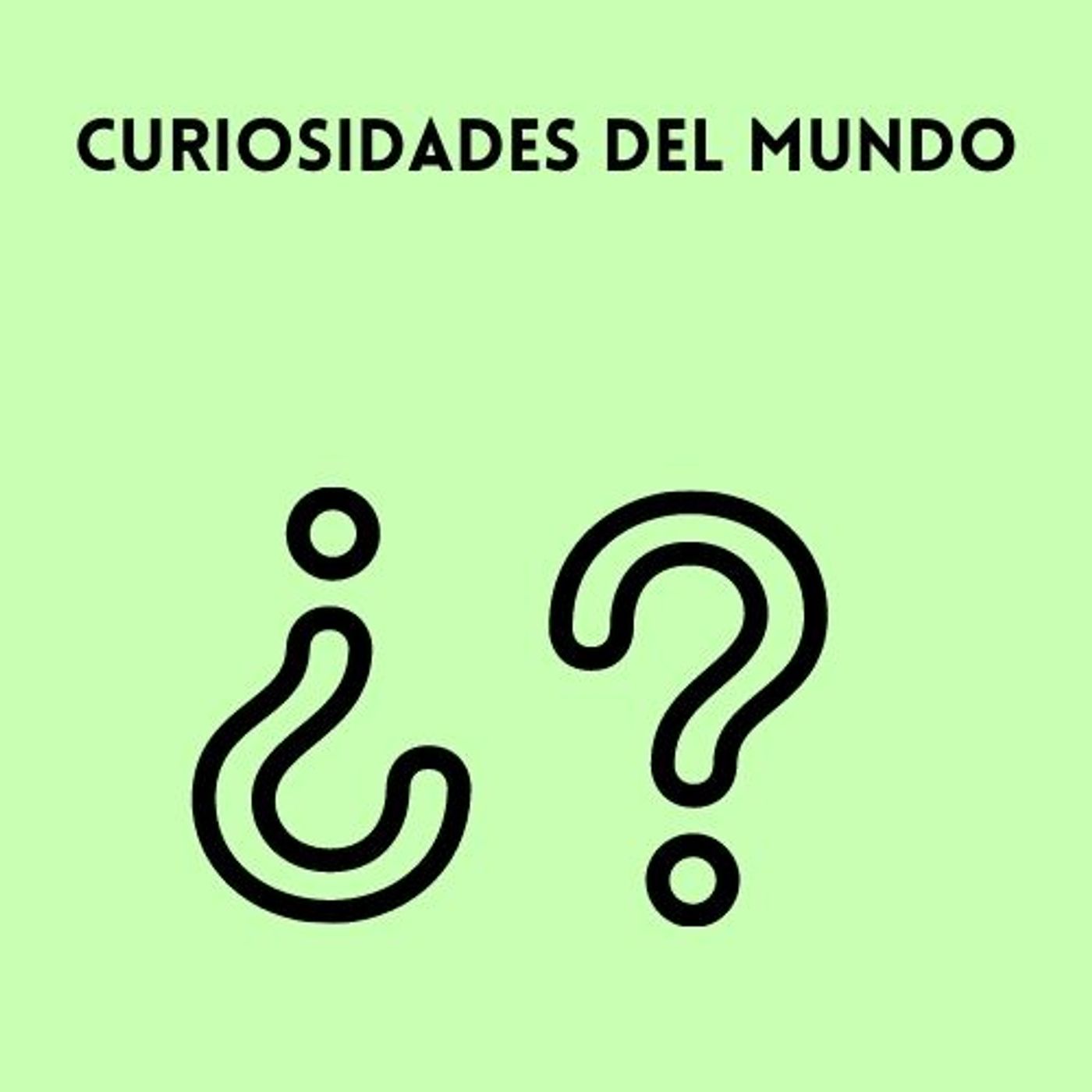 Curiosidades del mundo