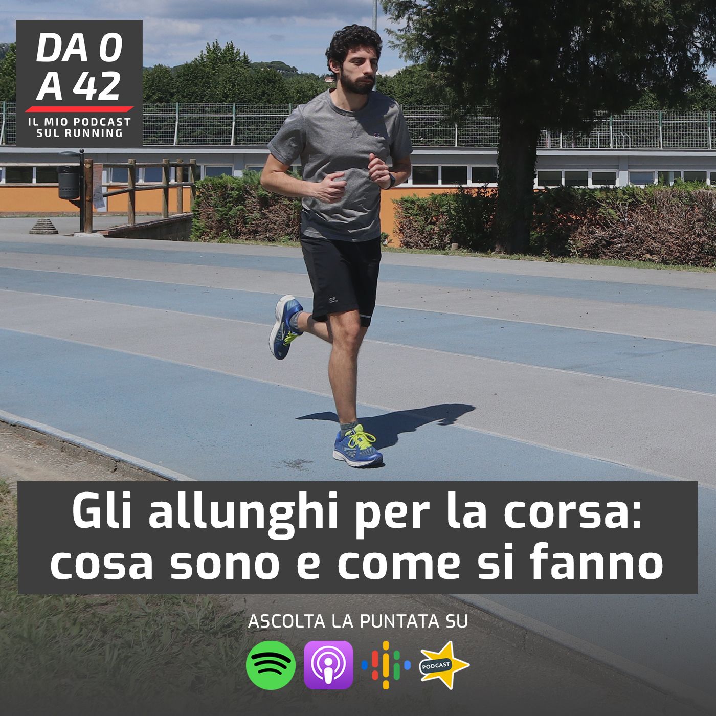 Da 0 a 42 - Il mio podcast sul running
