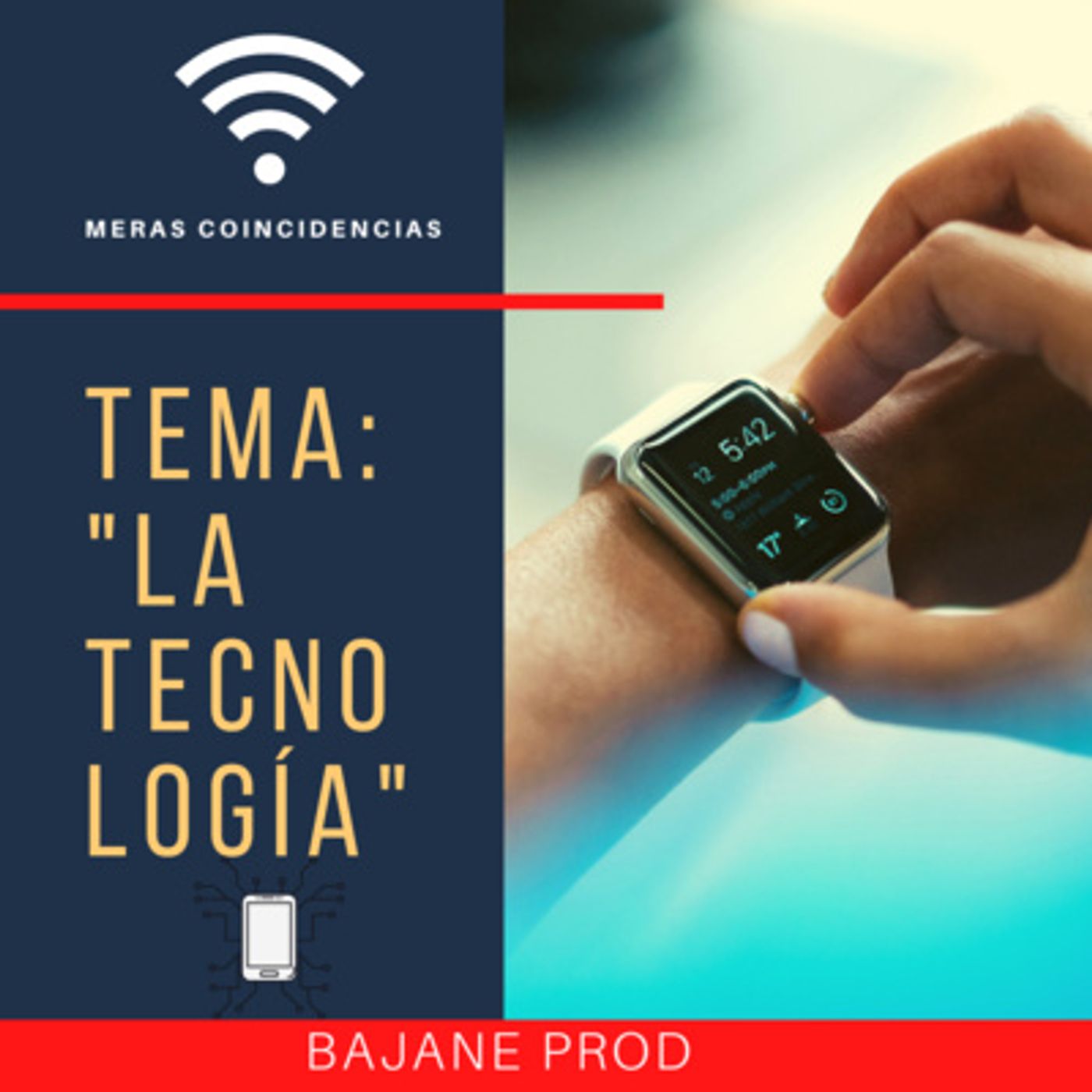 EP 06 La Tecnología