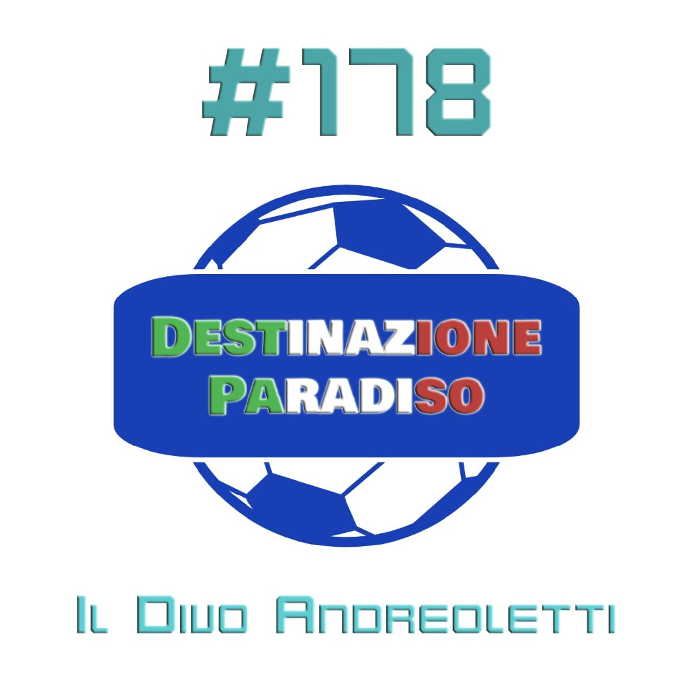 #178 - Il Divo Andreoletti