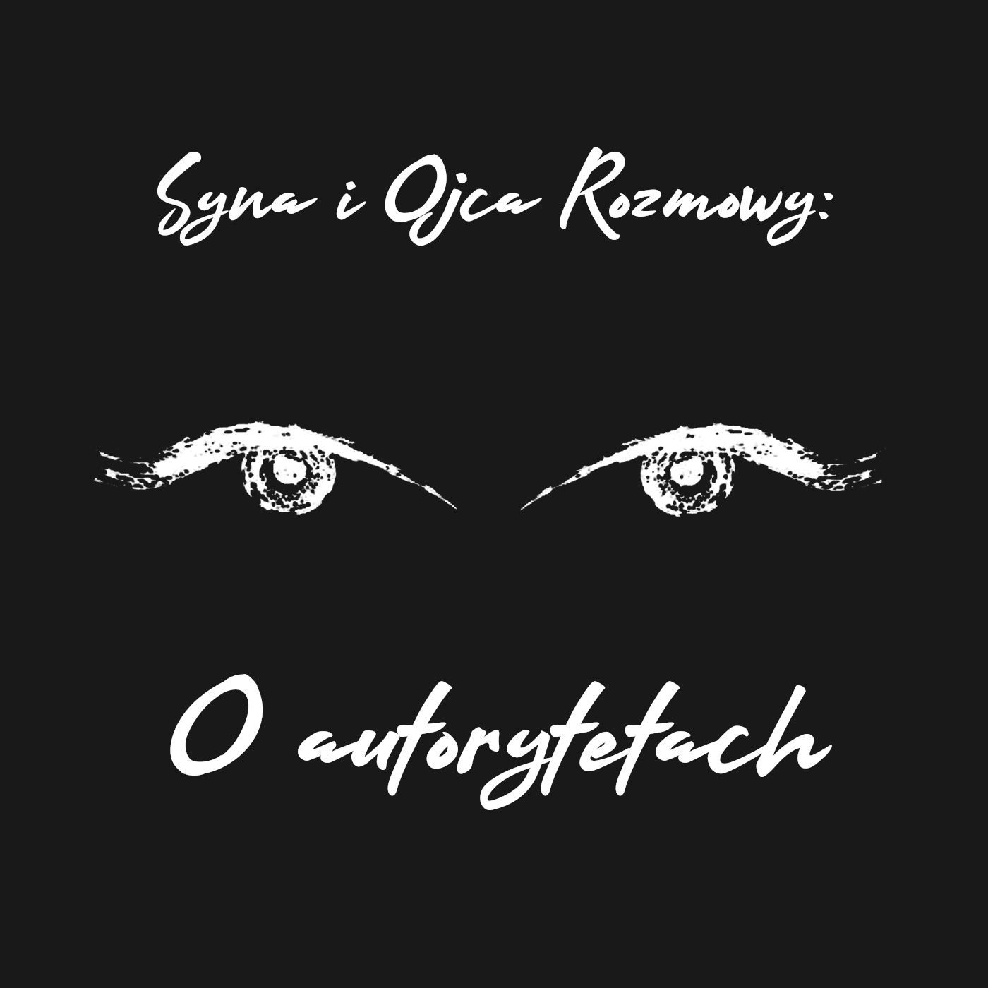 Syna i Ojca Rozmowy