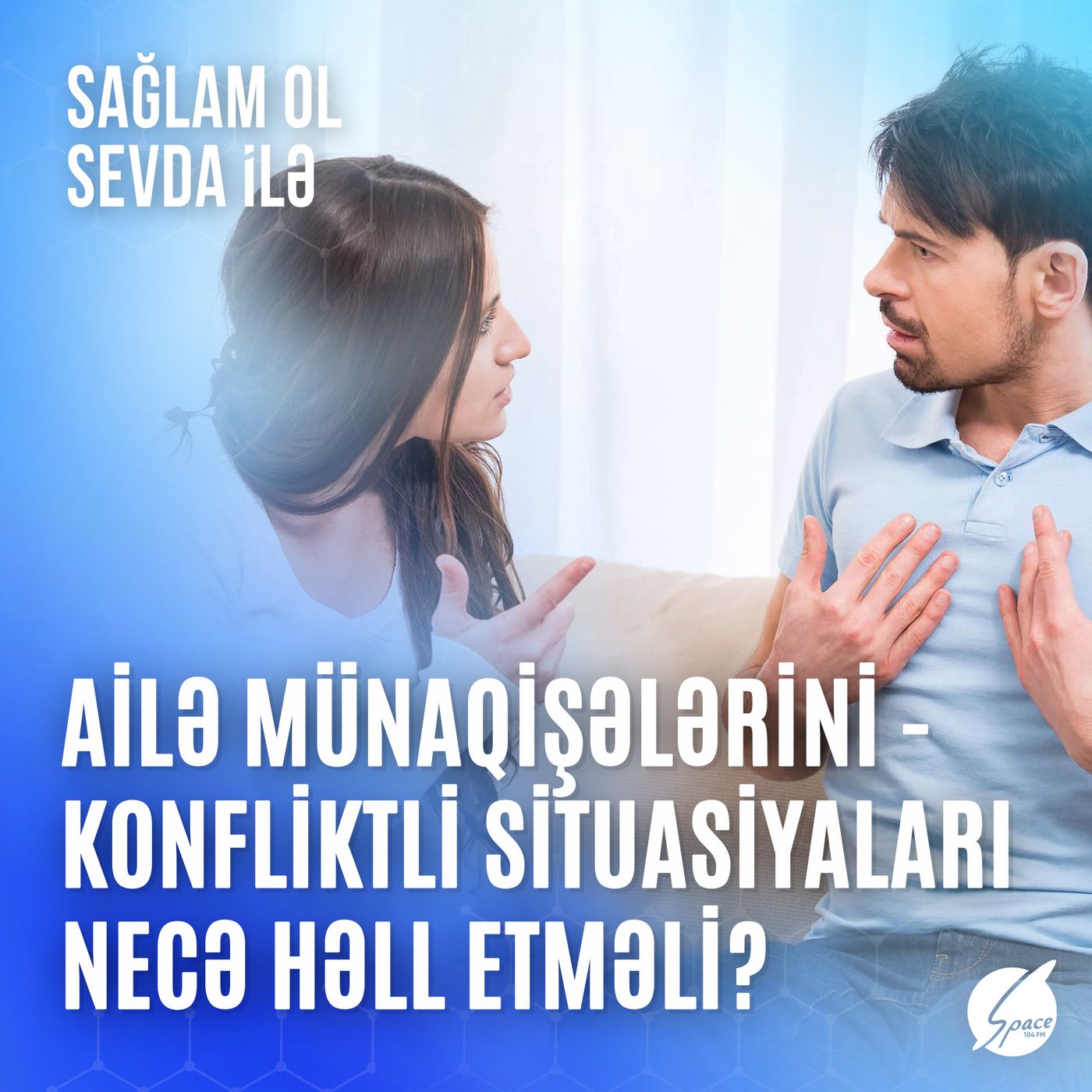 Sağlam ol Sevda ilə