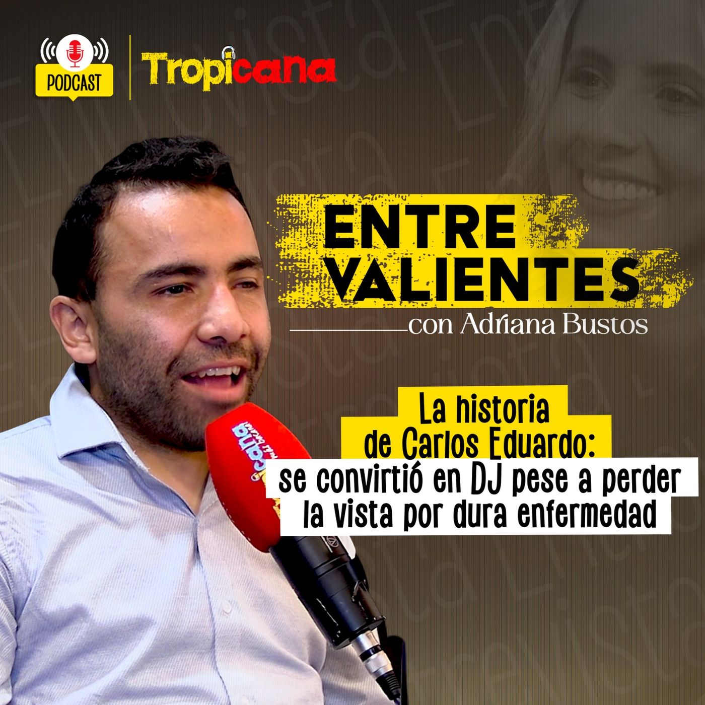 Entre Valientes con Adriana Bustos